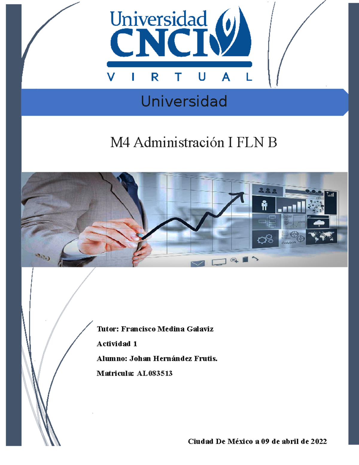 Actividad 1 M4 Administración I FLN B - Studocu