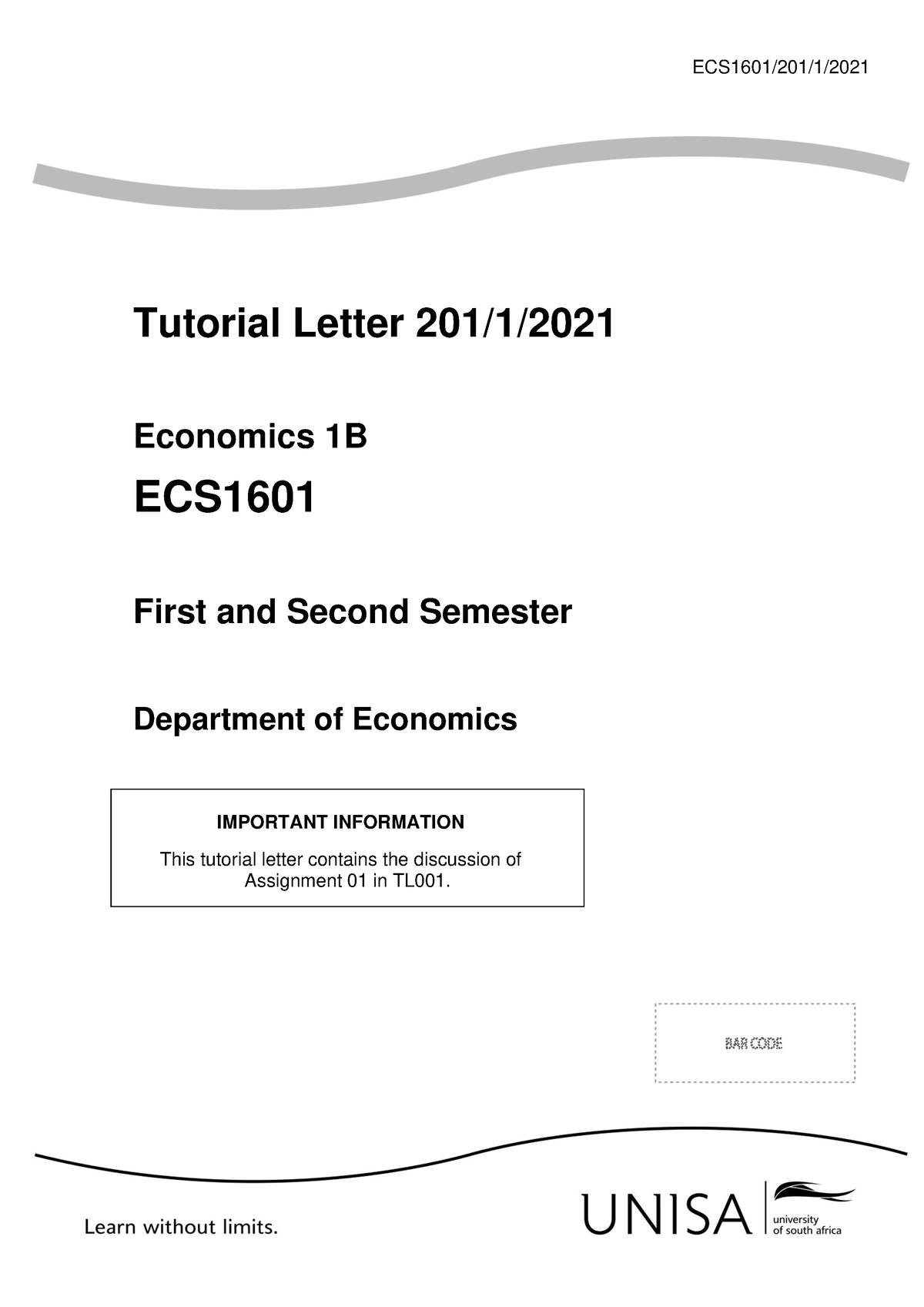 ECS1601 2020 TL 201 ALL - ECS1601/201/1/ Tutorial Letter 201/1 ...