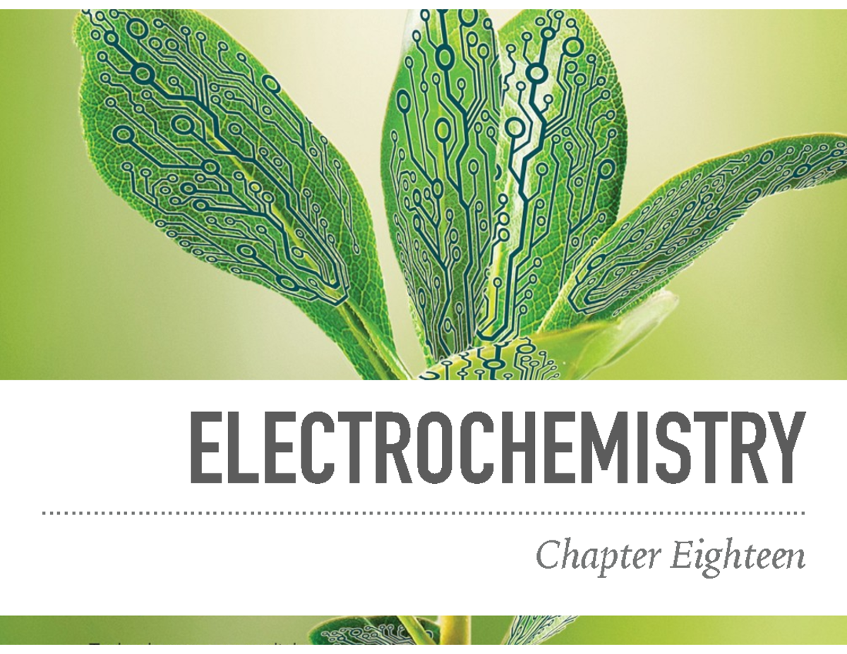 Chapter 18b Electrochemistry - ELECTROCHEMISTRY Chapter Eighteen ...