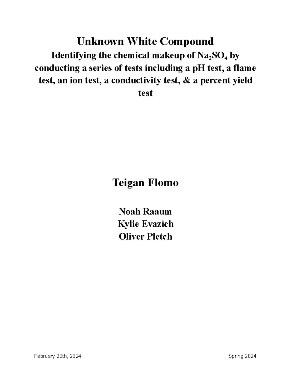 UWC Lab Report - Teigan Flomo - Unknown White Compound Identifying the ...