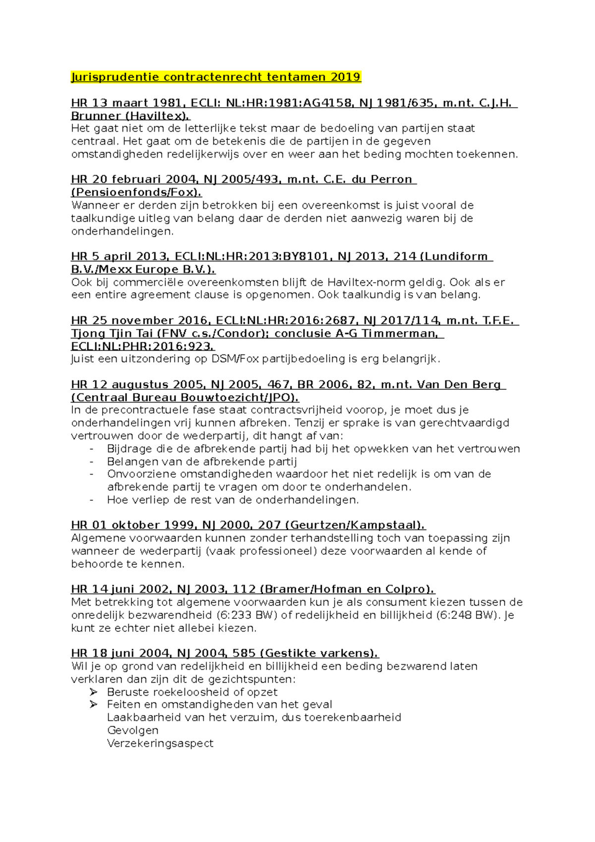 Jurisprudentie Contractenrecht 19 Jurisprudentie Contractenrecht Tentamen 19 Hr 13 Studeersnel