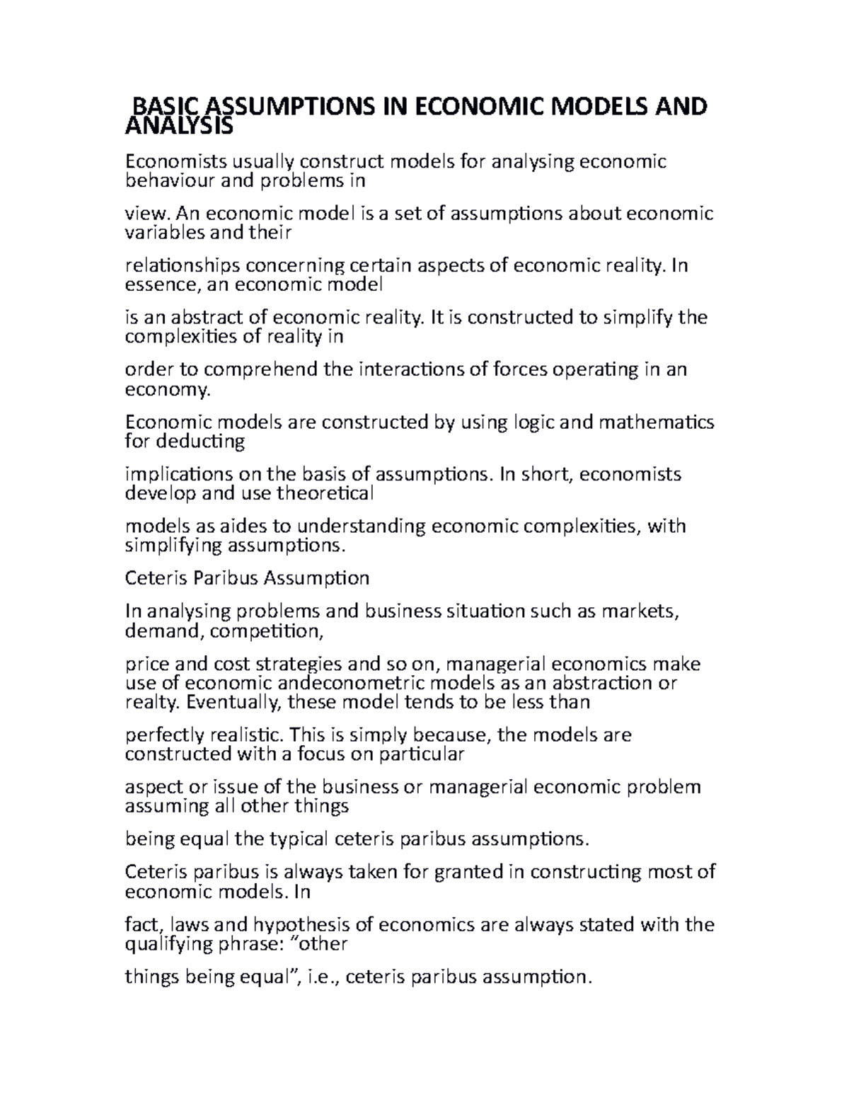 Basic Assumptions IN Economic Models AND Analysis BASIC ASSUMPTIONS