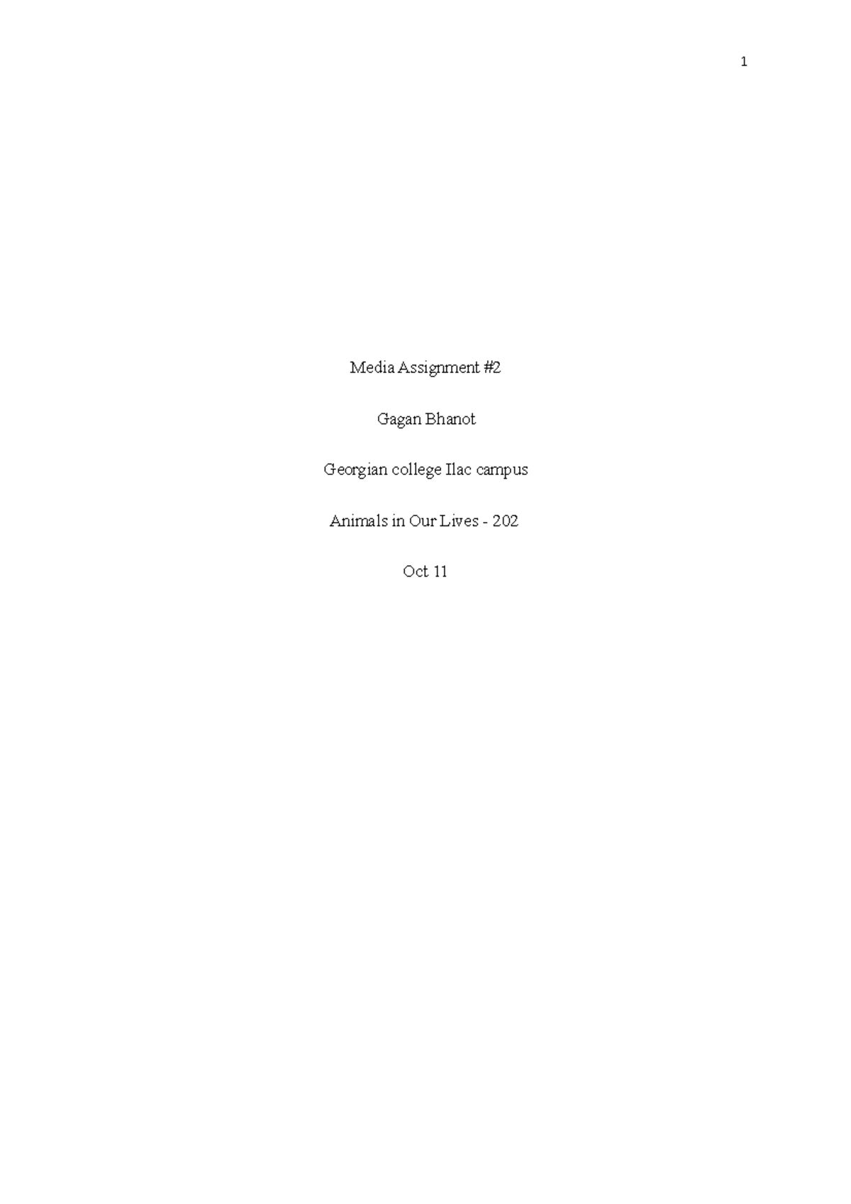 Communication Analysis - 1 Media Assignment # Gagan Bhanot Georgian ...