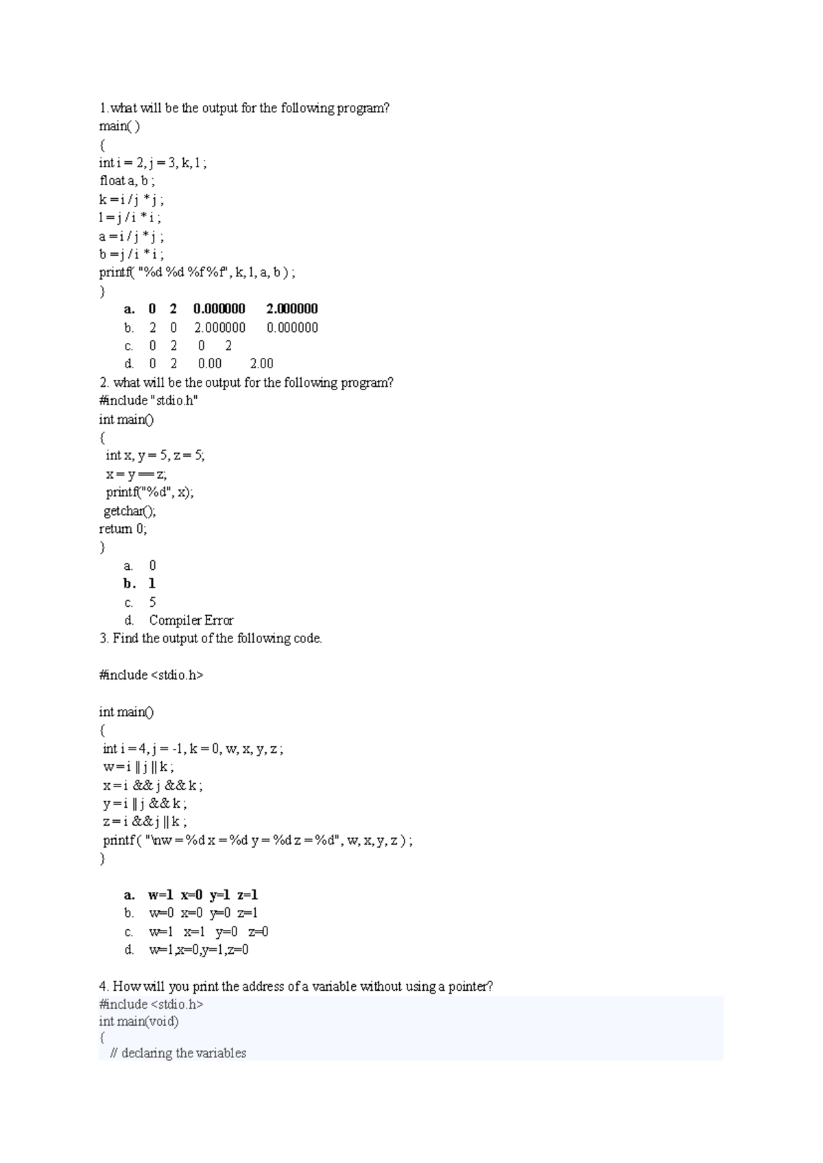 C questions - C Programming MCQ - 1 will be the output for the ...