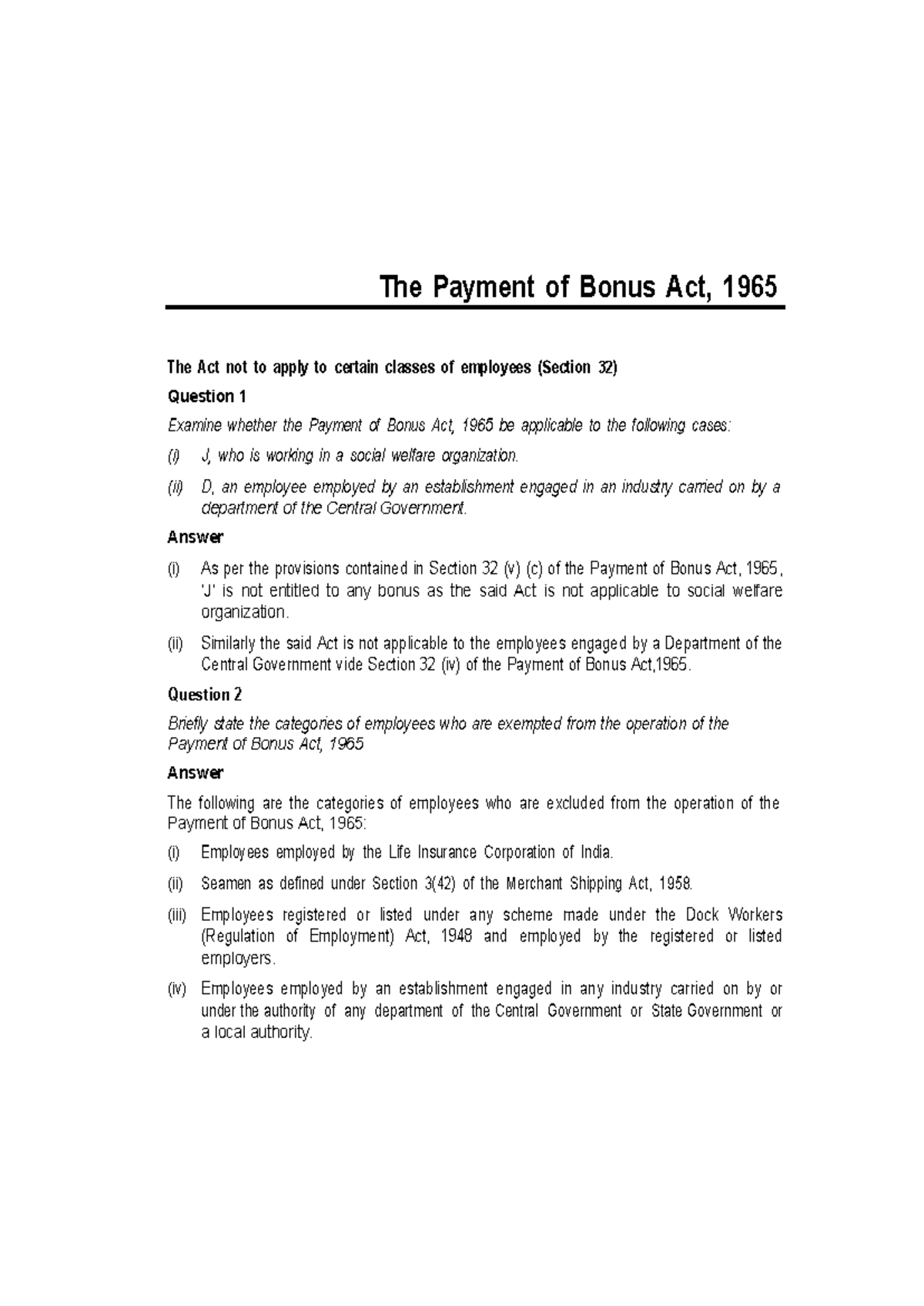 The payment of bonus act 1965 The Payment of Bonus Act, 1965 The Act