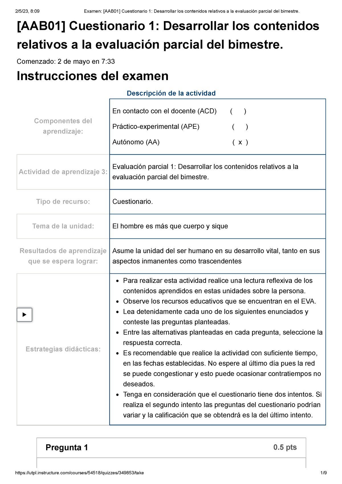 Examen [AAB01] Cuestionario 1 Desarrollar Los Contenidos Relativos A La ...