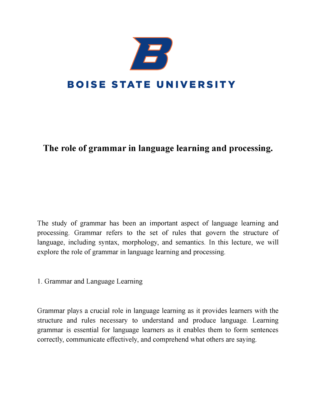 the-role-of-grammar-in-language-learning-and-processing-the-study-of