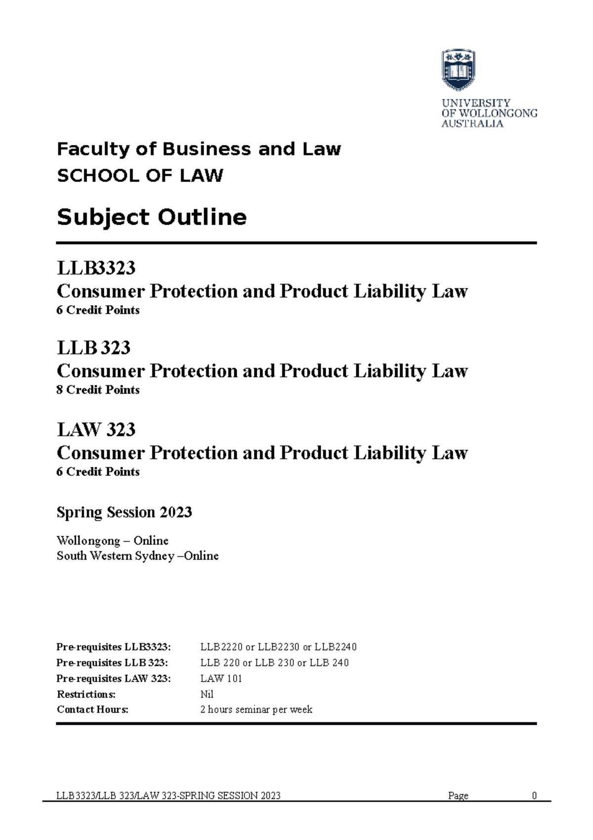 2023 LLB323 LAW 323 Subject Outline ff - Faculty of Business and Law ...