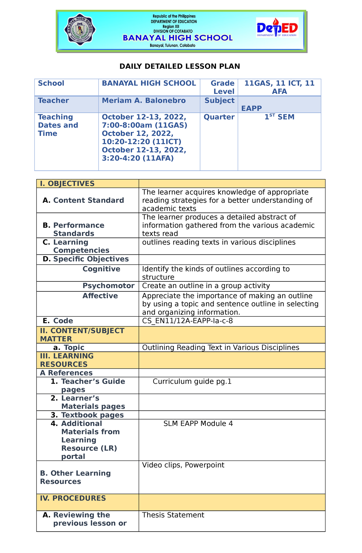 LP Outlining - Lesson plan for EAPP for grade 11 Students. - DAILY DETAILED LESSON PLAN School