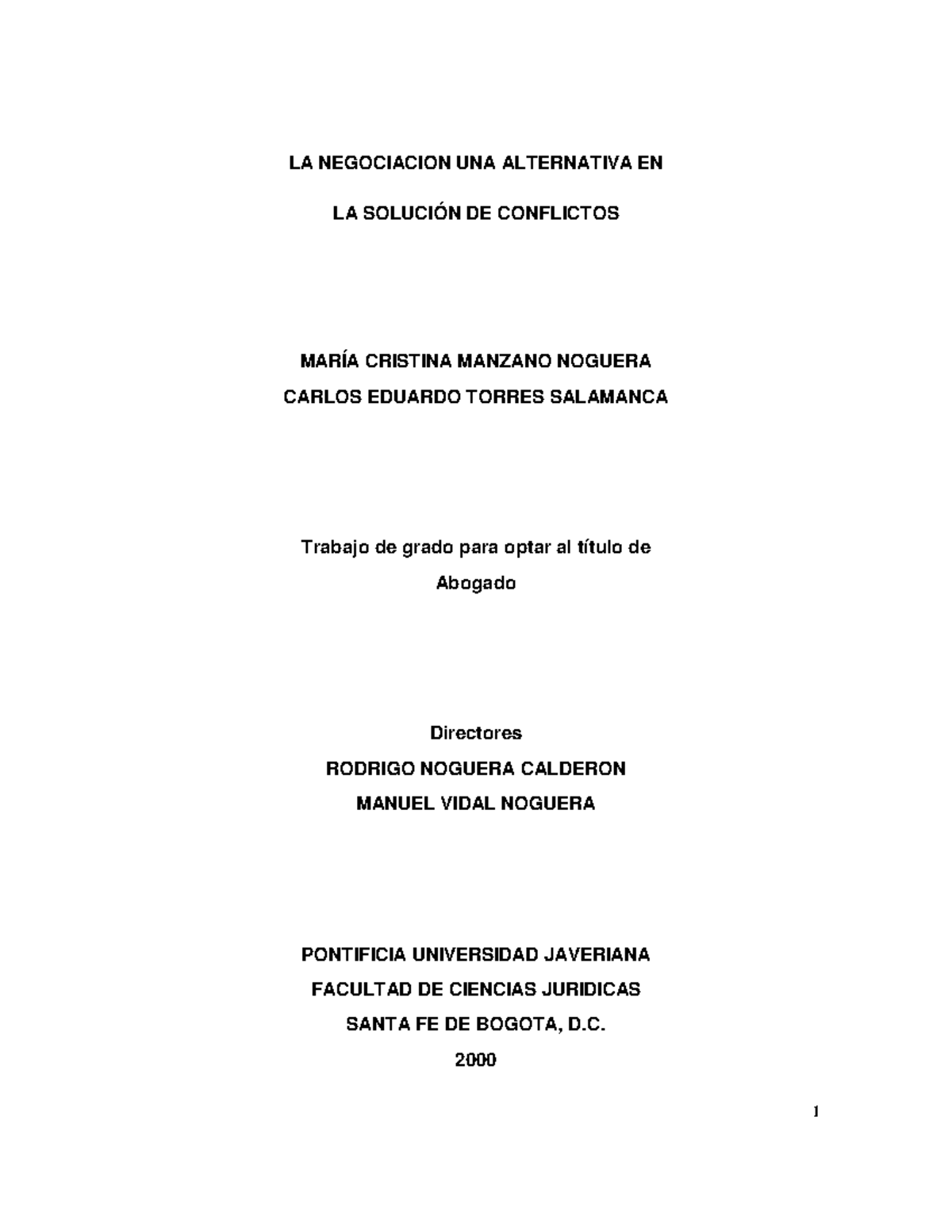 La negociación una alternativa en la solución de conflictos LA