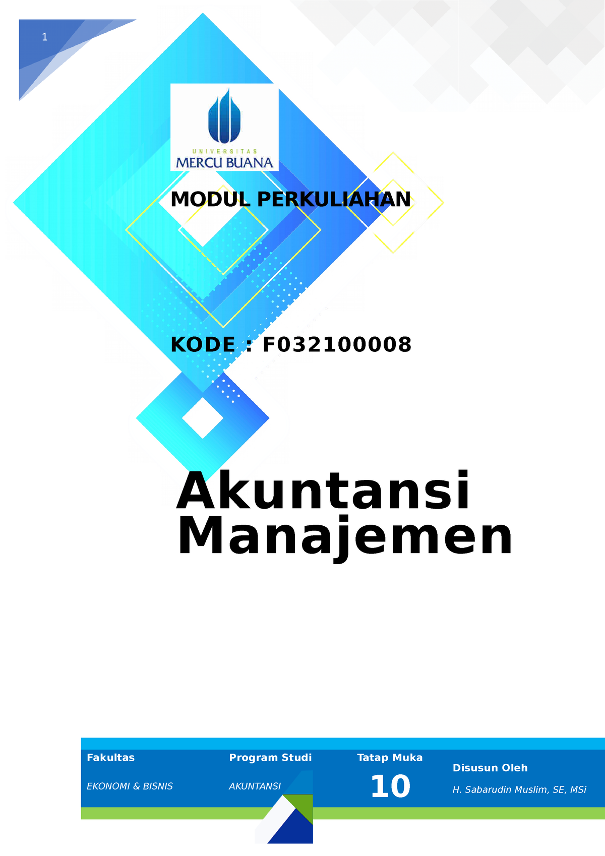 10. Modul 10 Akmen 2021 - Lecture Notes For Akuntansi Manajemen - 1 ...