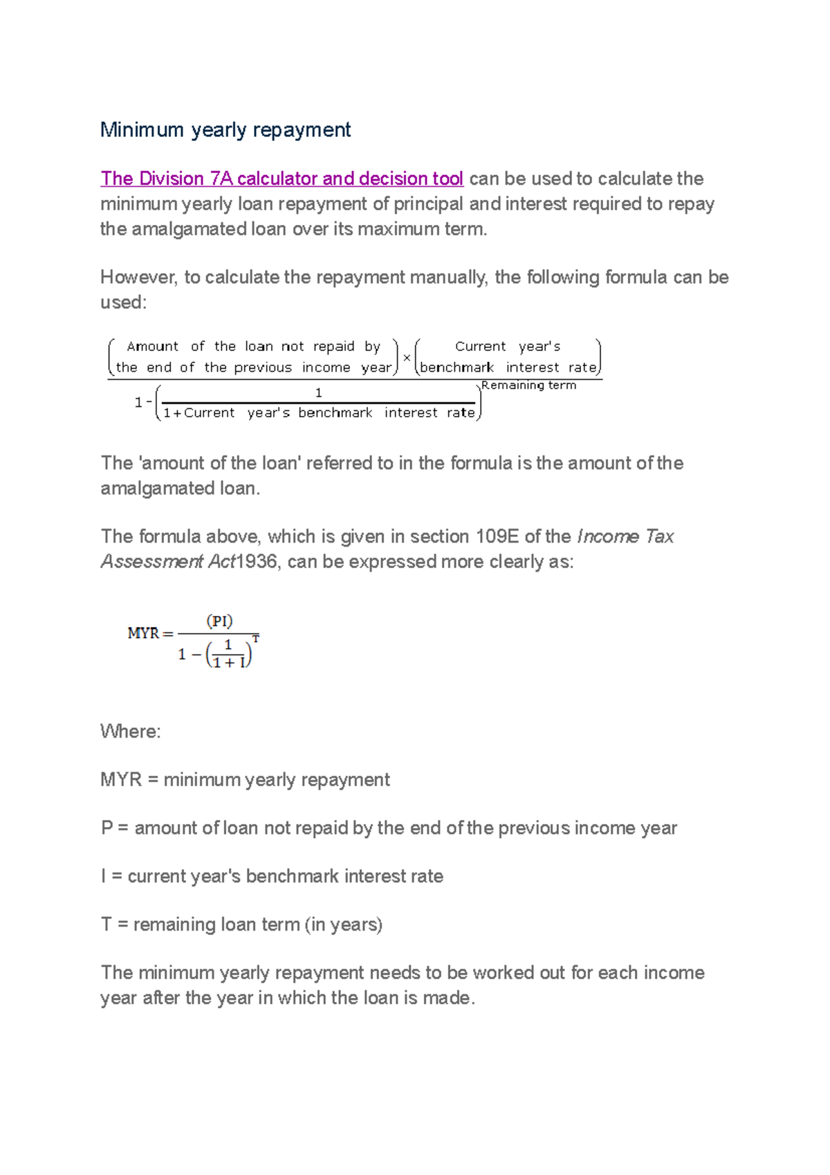 Division 7A Formulaminimum yearly repayment Minimum yearly repayment The Division 7A
