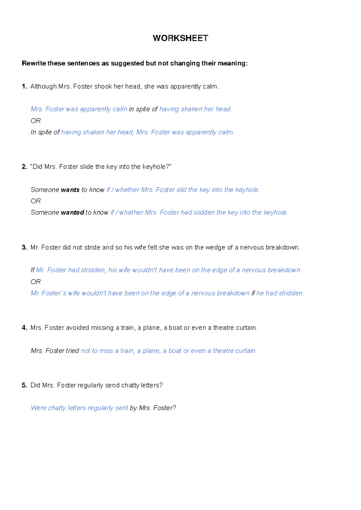 Worksheet 1 - rephrasing - WORKSHEET Rewrite these sentences as ...