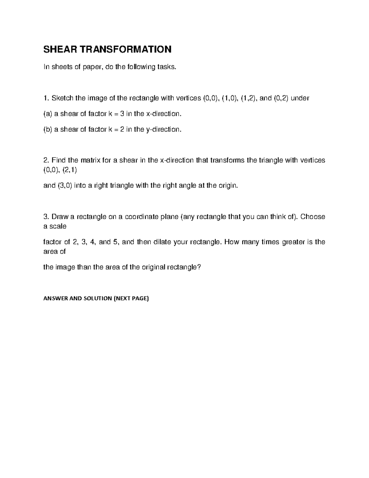 Shear Transformation - 1. Sketch the image of the rectangle with ...