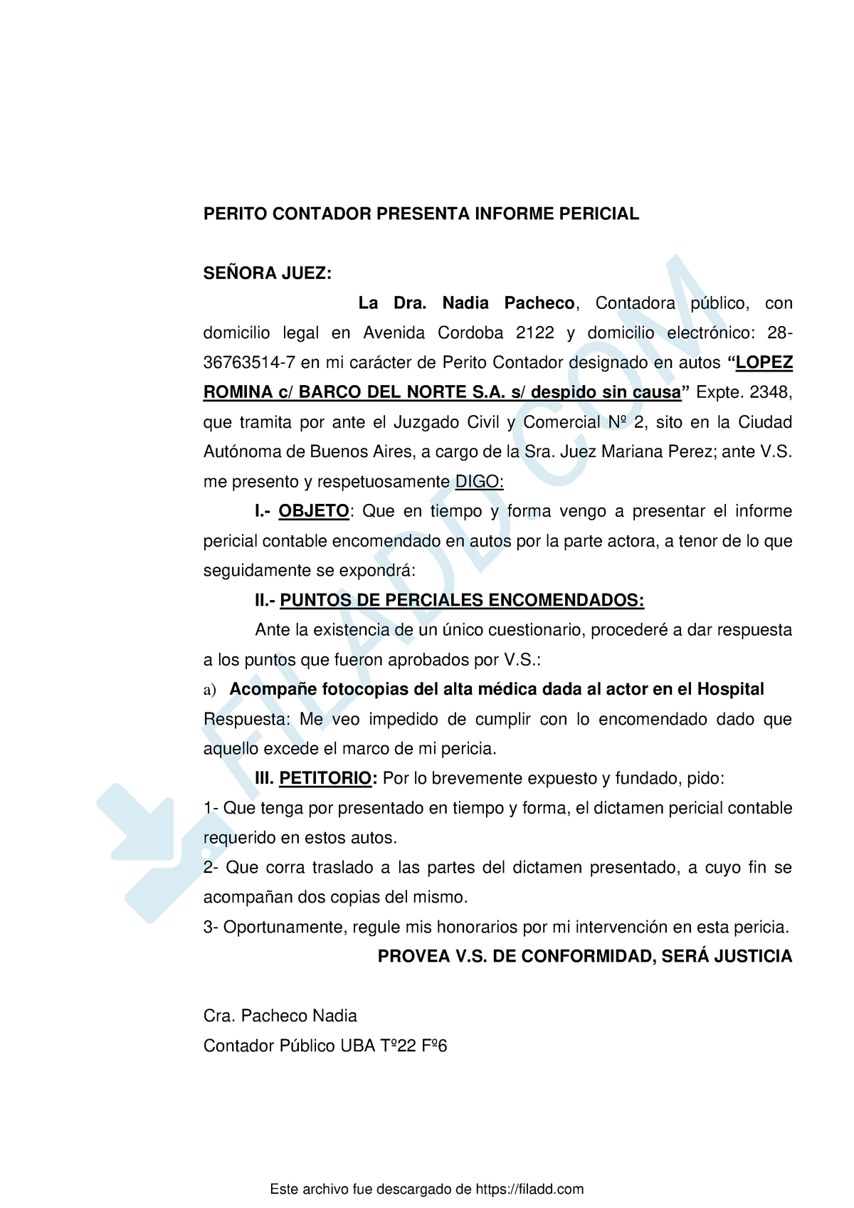 Escrito 1 - Perito Contador Presenta Informe Pericial - PERITO CONTADOR  PRESENTA INFORME PERICIAL - Studocu