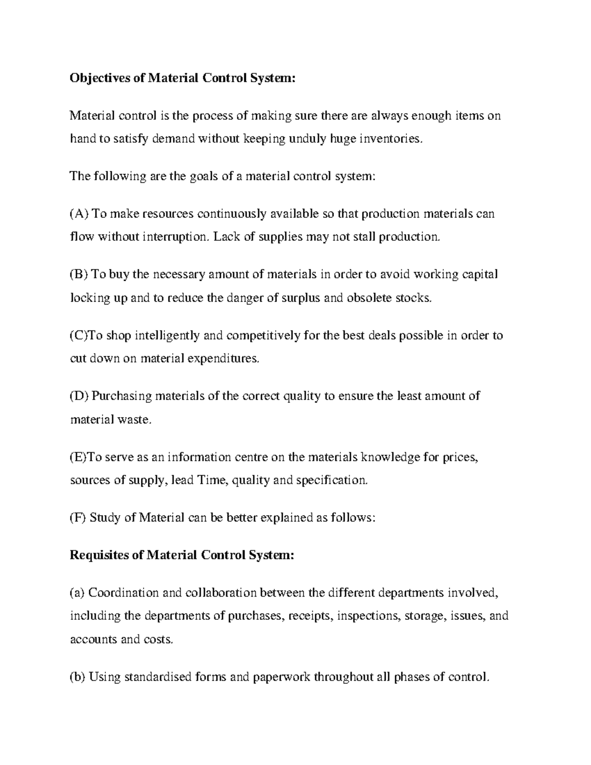 Cost12 Objectives of Material Control System Material control is the