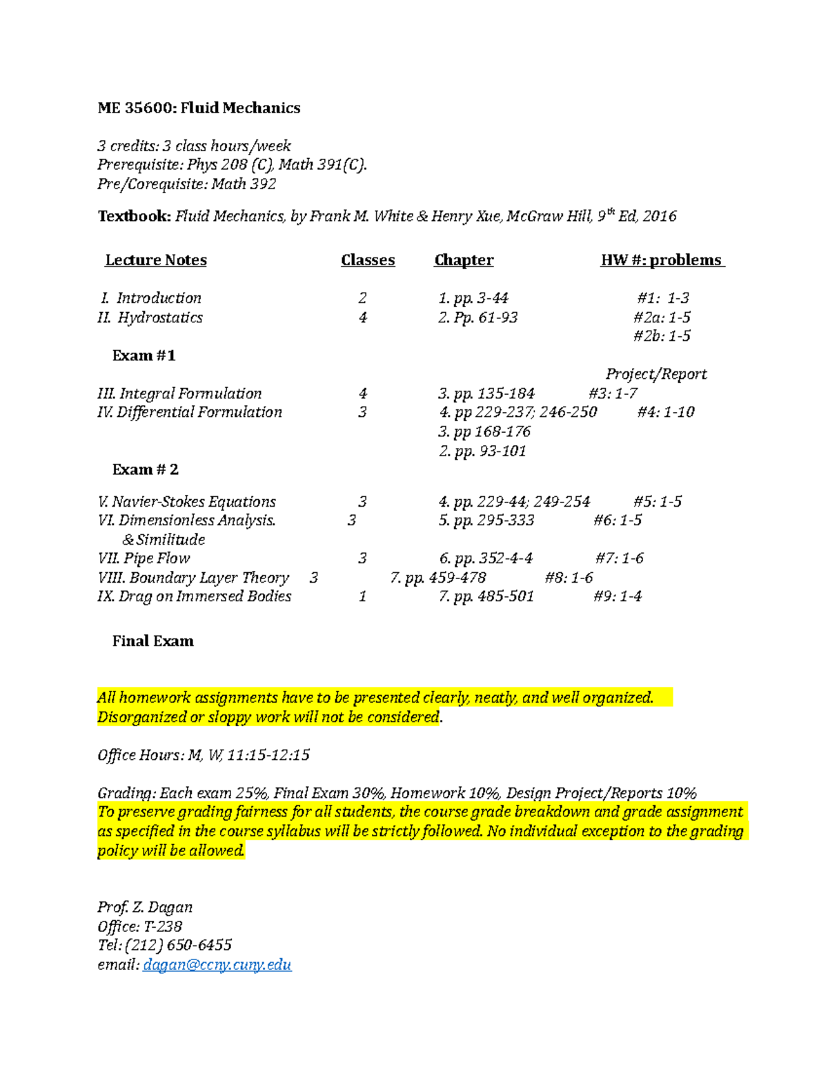 ME 35600 Weekly Outline - ME 35600: Fluid Mechanics 3 Credits: 3 Class ...