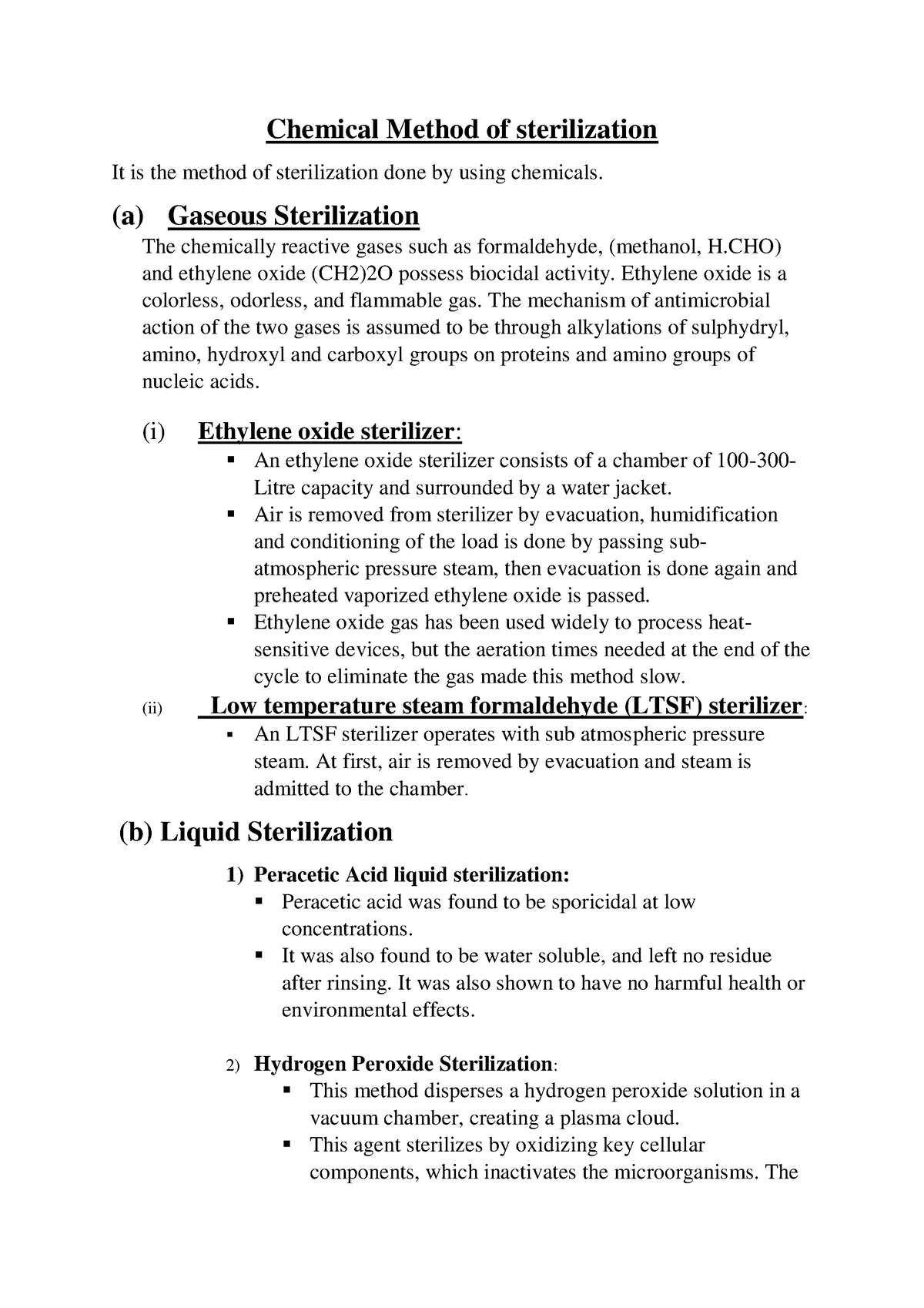 Chemical Method of sterilization (a) Gaseous Sterilization The