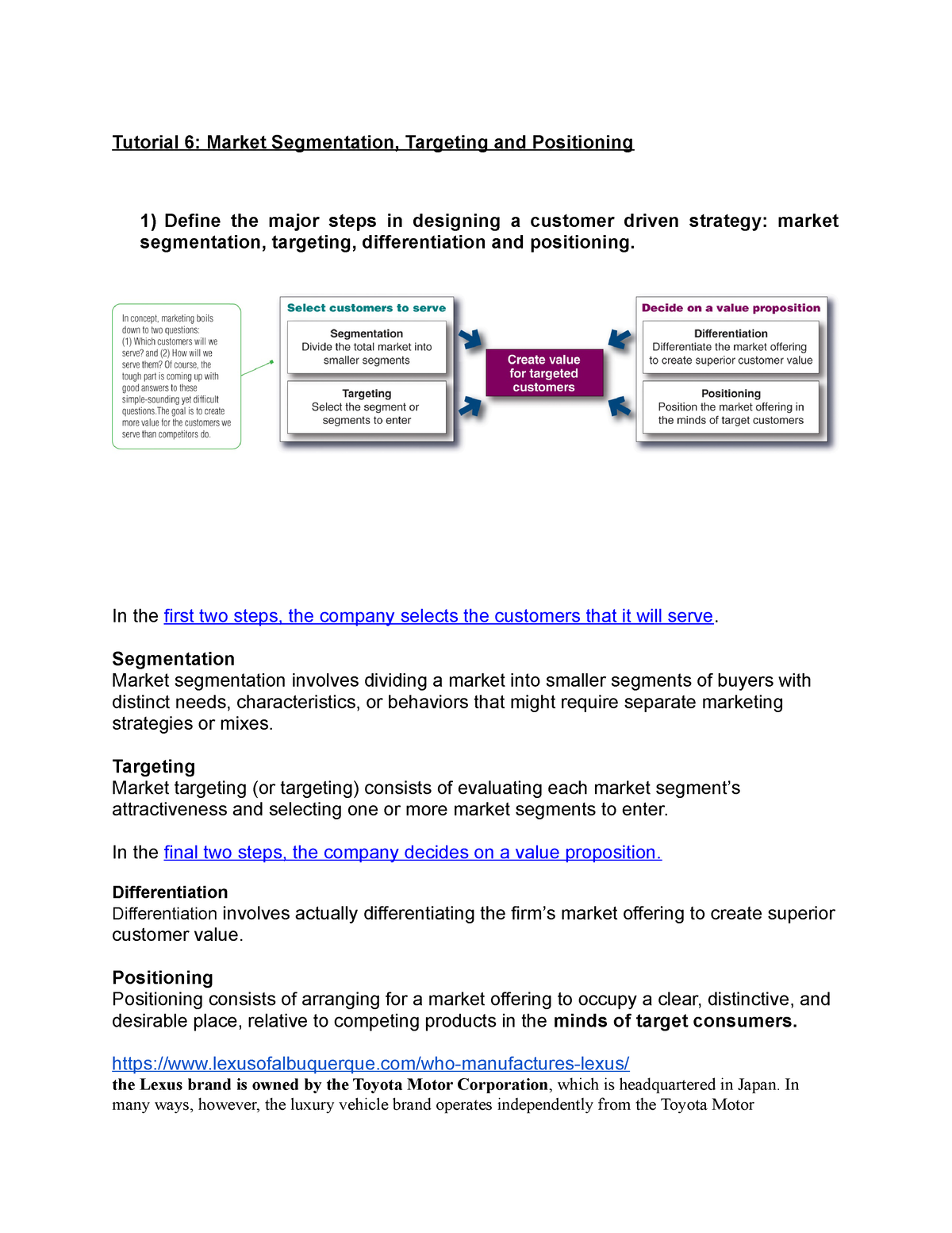 Market Segmentation, Targeting, Differentiation and Positioning