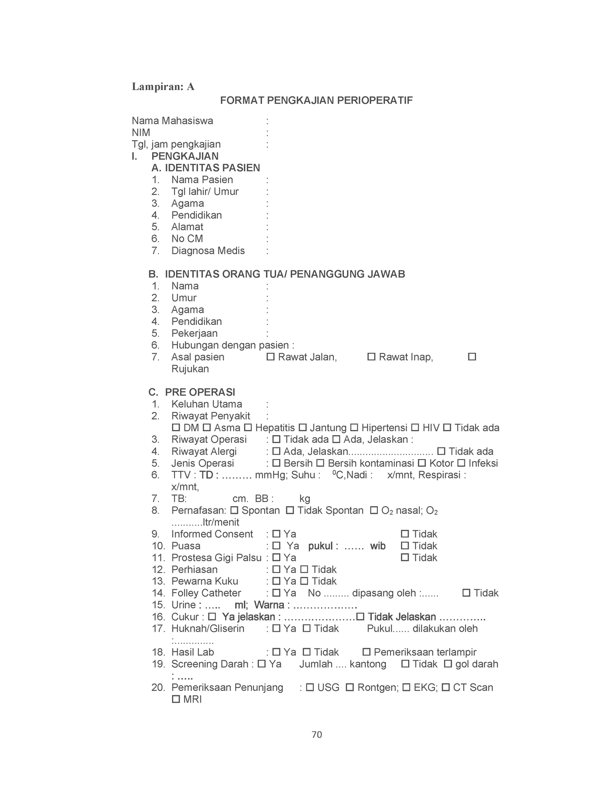 Pengkajian Perioperatif - Lampiran: A FORMAT PENGKAJIAN PERIOPERATIF ...