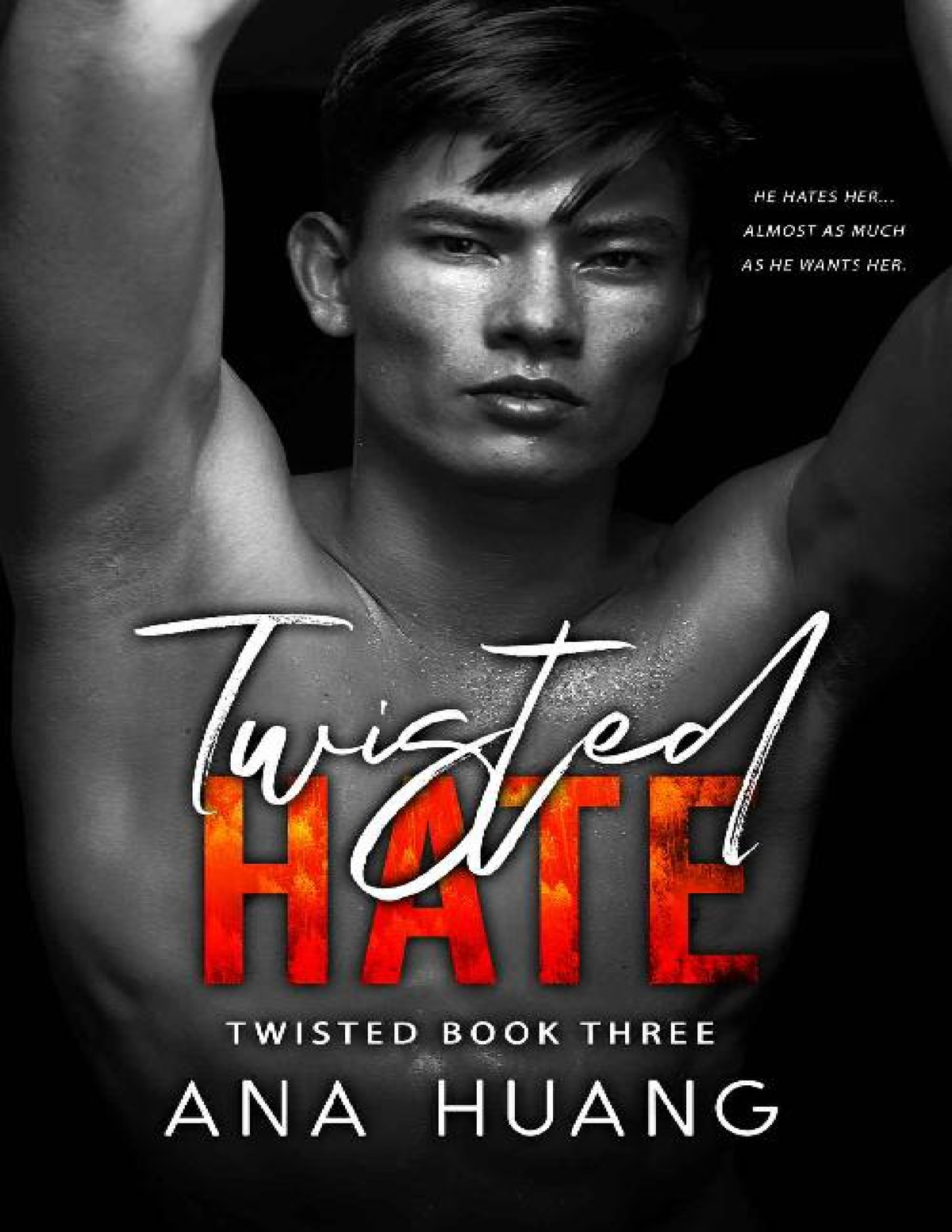 Twisted-Hate Ana Huang Life Feeling - TWISTED HATE ANA HUANG Copyright ...