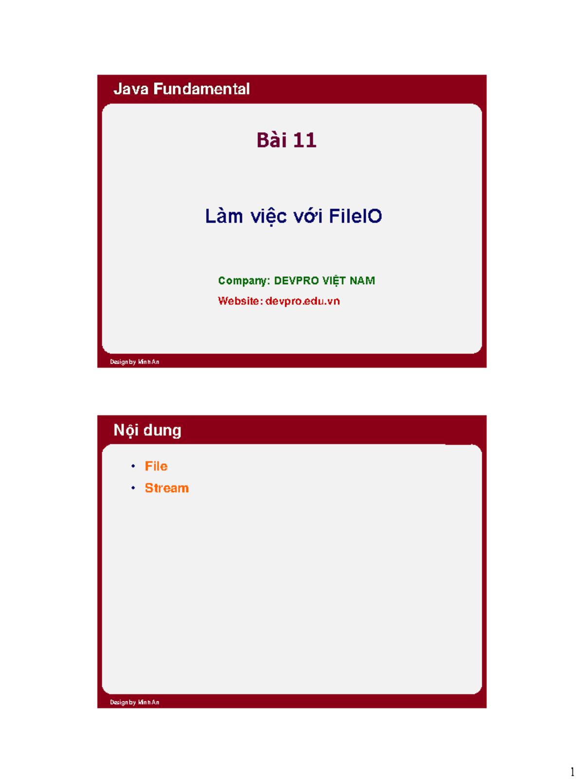 11 File IO ssssssssssssssssssss Làm vißc với FileIO B‡i 11 Design