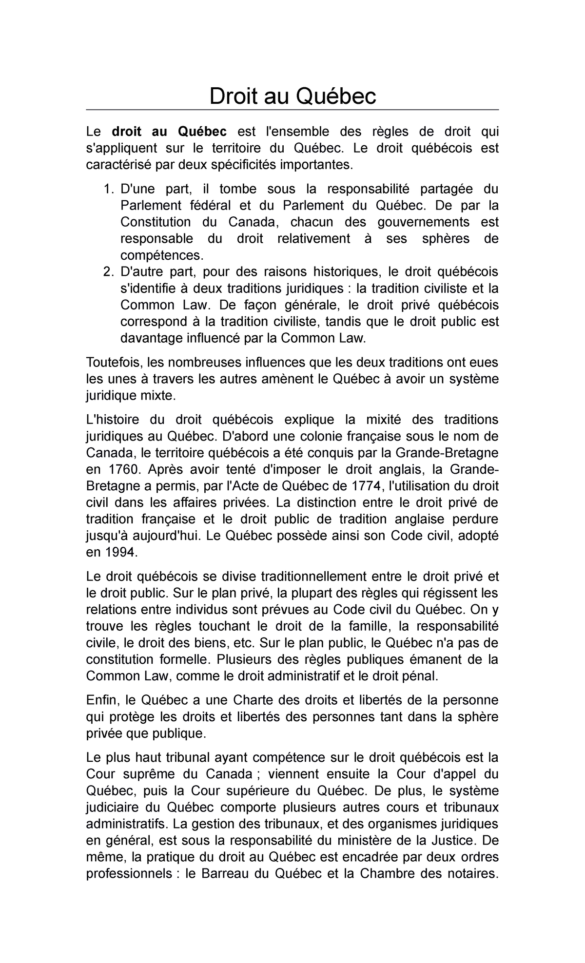 Le Droit au Québec aaa Droit au Québec Le droit au Québec est l