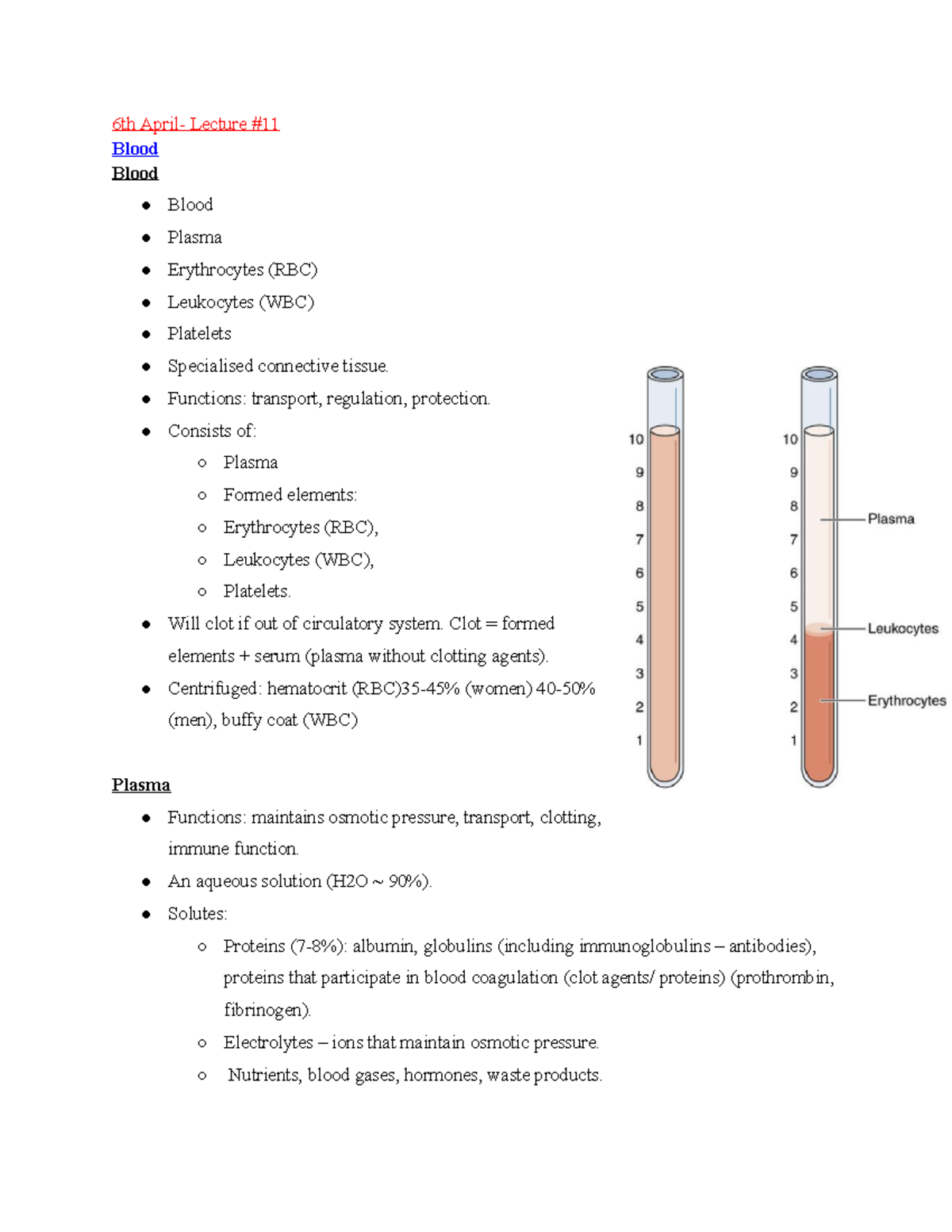 Lecture notes- Wk6 - 6th April- Lecture # Blood Blood Blood Plasma ...