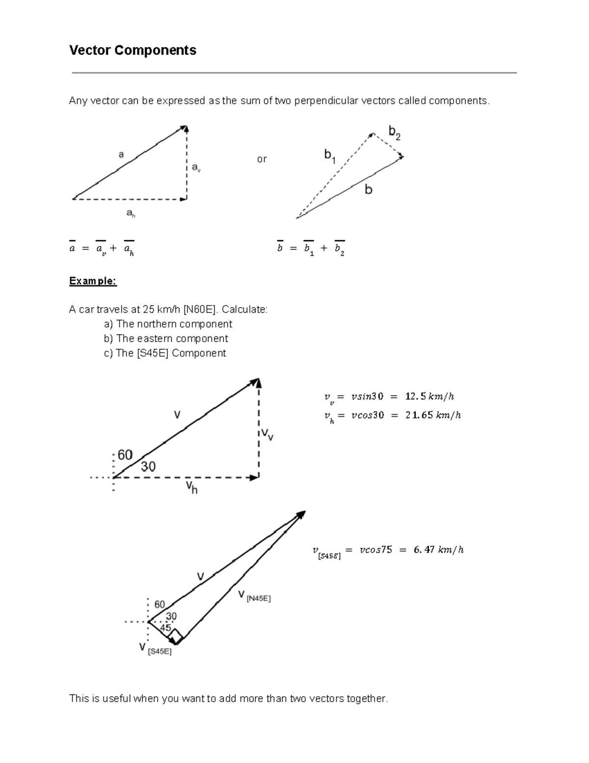 03c - Vector Components - Vector Components Any vector can be expressed ...