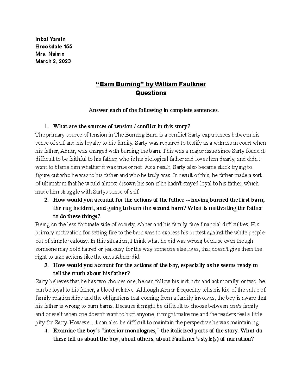 Barn Burning Questions Inbal Yamin Brookdale 155 Mrs. Naimo March 2, 2023 “Barn Burning” by