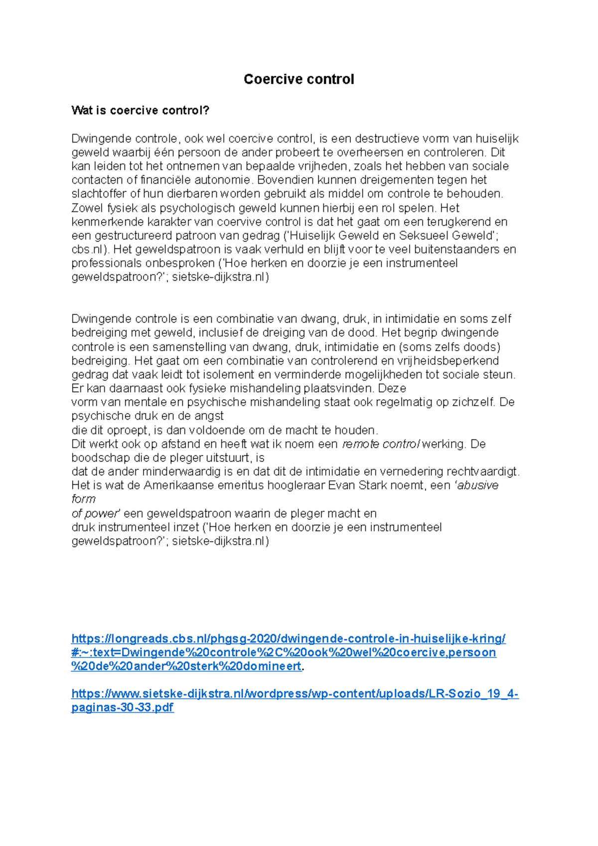 Academische vaardigheden - Coercive control - Coercive control Wat is ...