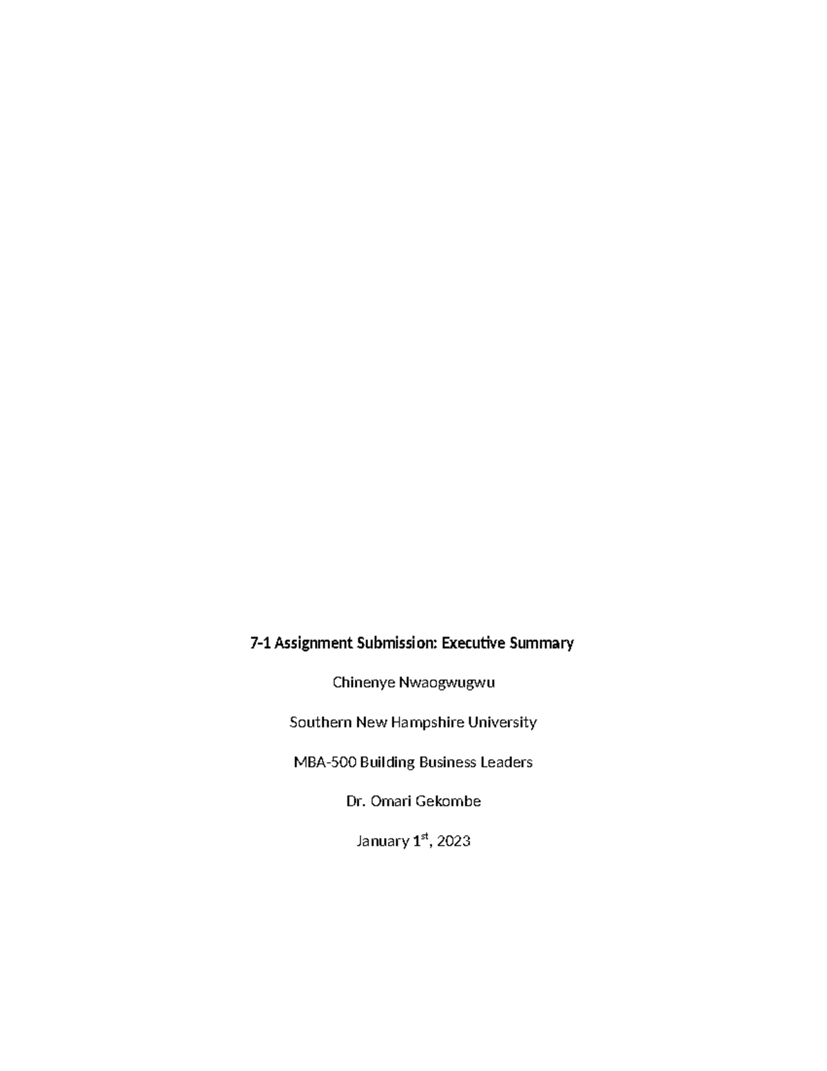 7.1 SNHU Executive Summary - 7-1 Assignment Submission: Executive ...