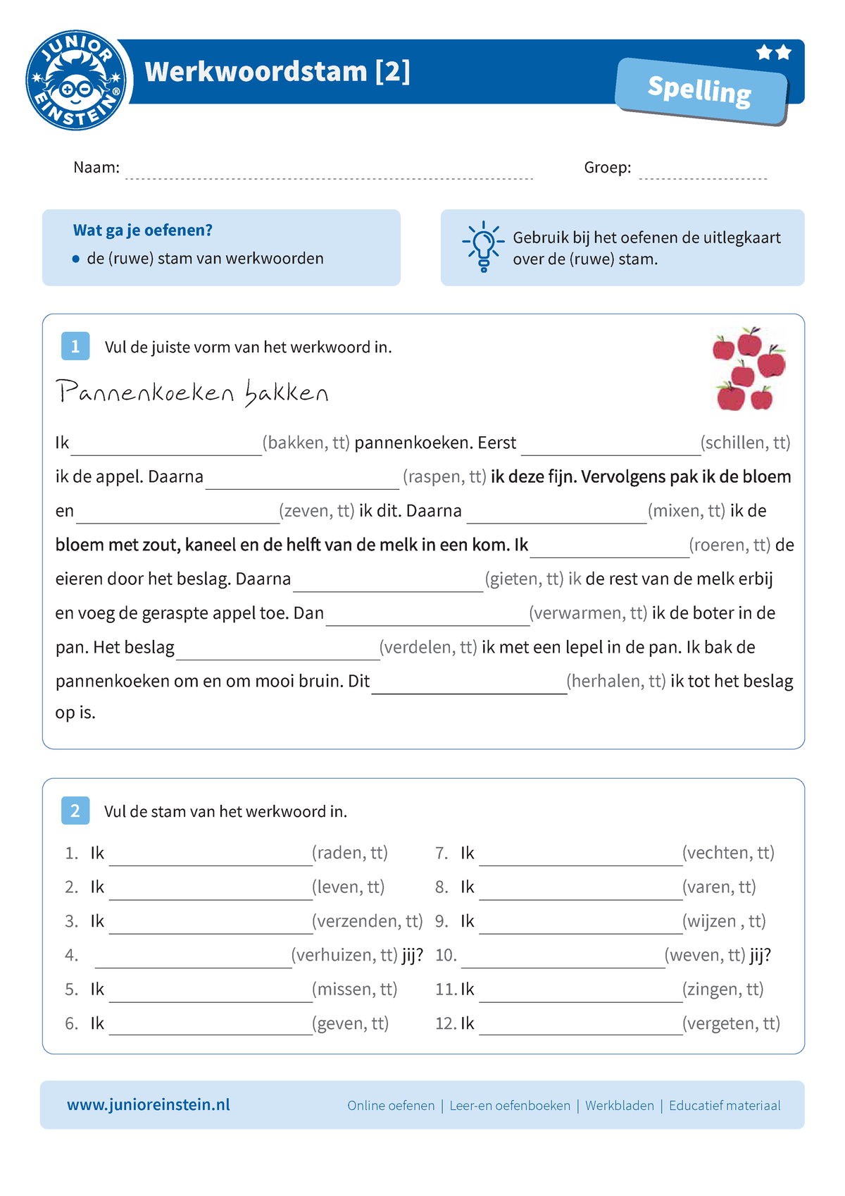 D Ce B Junior Einstein Vul De Juiste Vorm Van Het Werkwoord In Vul De Stam Van