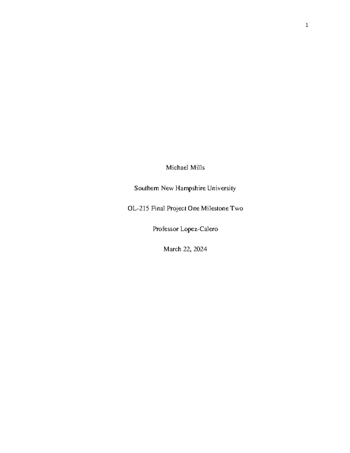 Final Project One Milestone Two - Michael Mills Southern New Hampshire ...