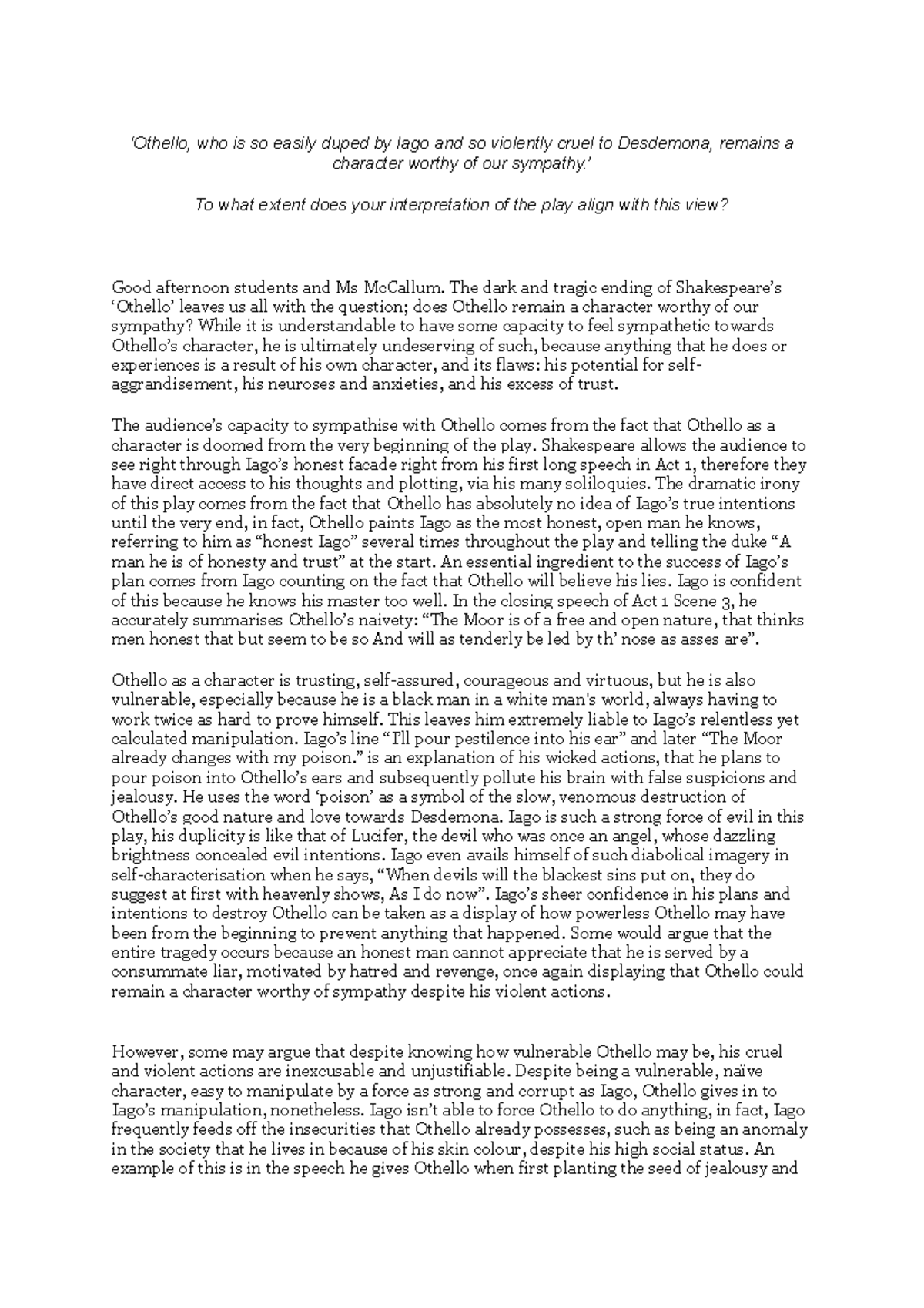 Othello Speech english - ‘Othello, who is so easily duped by Iago and ...