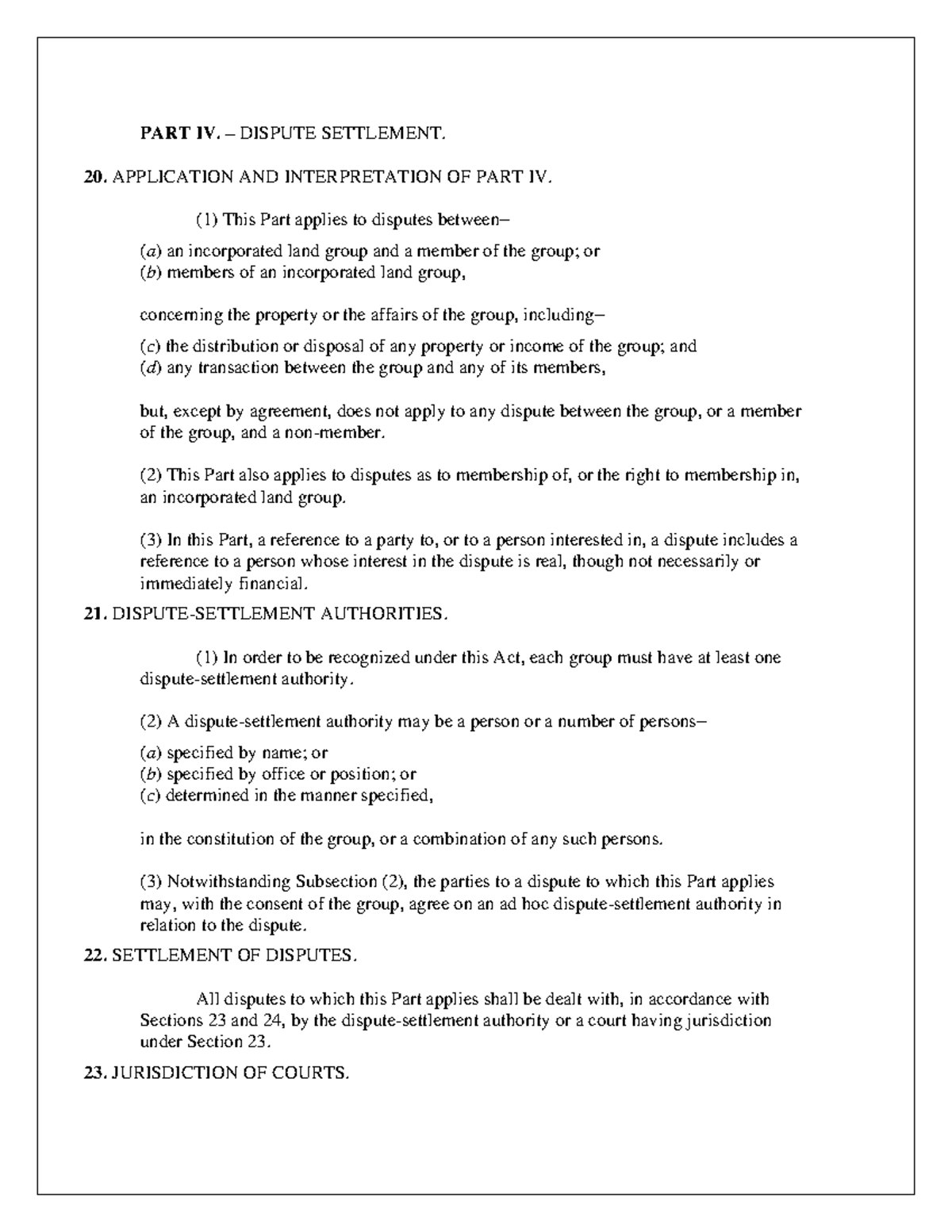 PART IV of ILG Legisaltion - PART IV. – DISPUTE SETTLEMENT. 20 ...