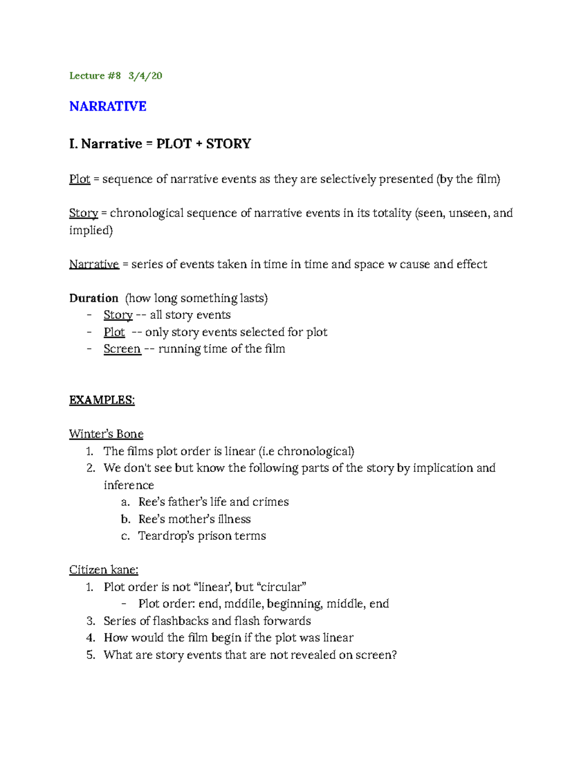 Film Appreciation Notes Lecture 8 Lecture 8 3/4/ NARRATIVE I