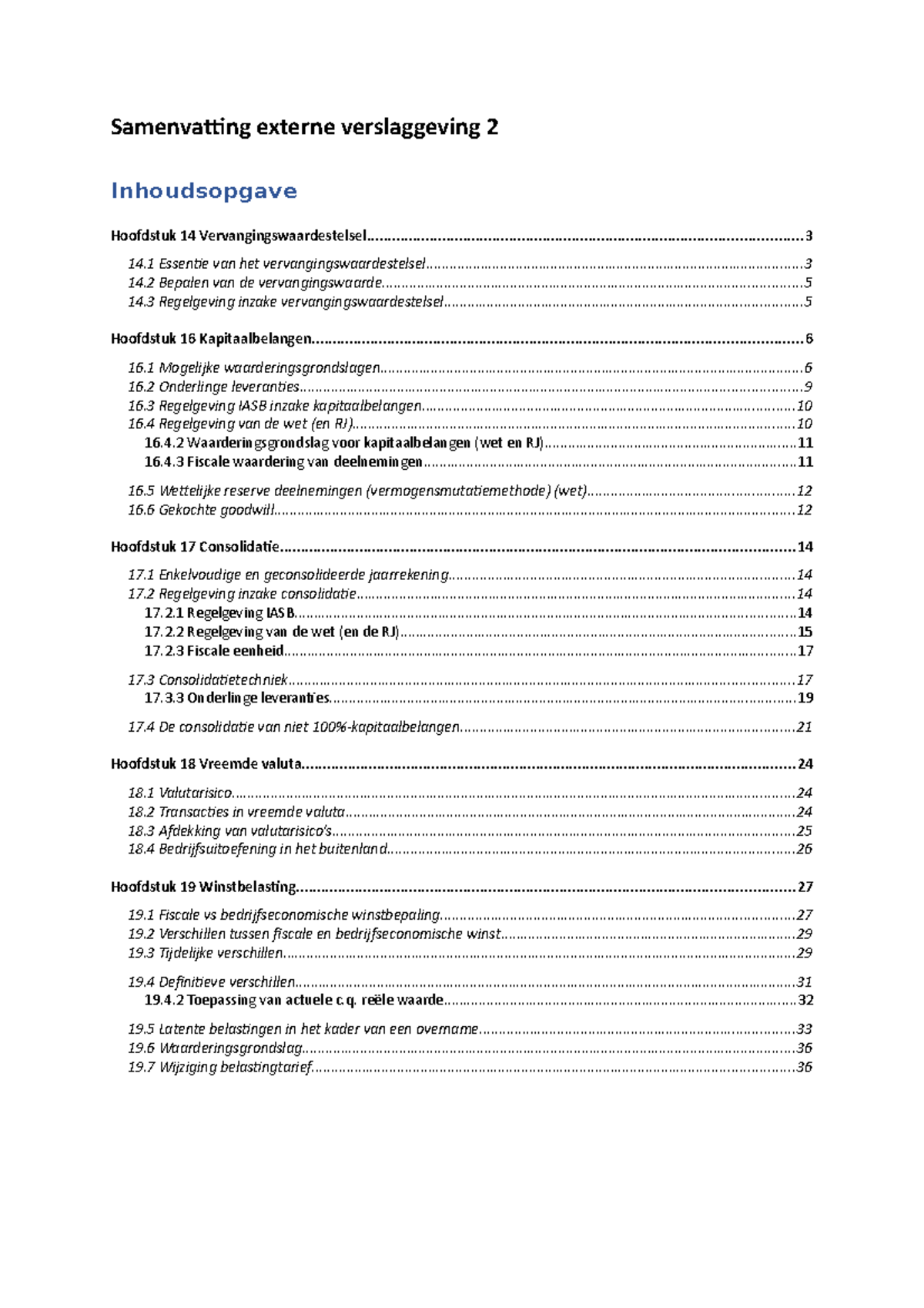 Samenvatting Externe Verslaggeving 2 - Inhoudsopgave Samenvaing Externe ...