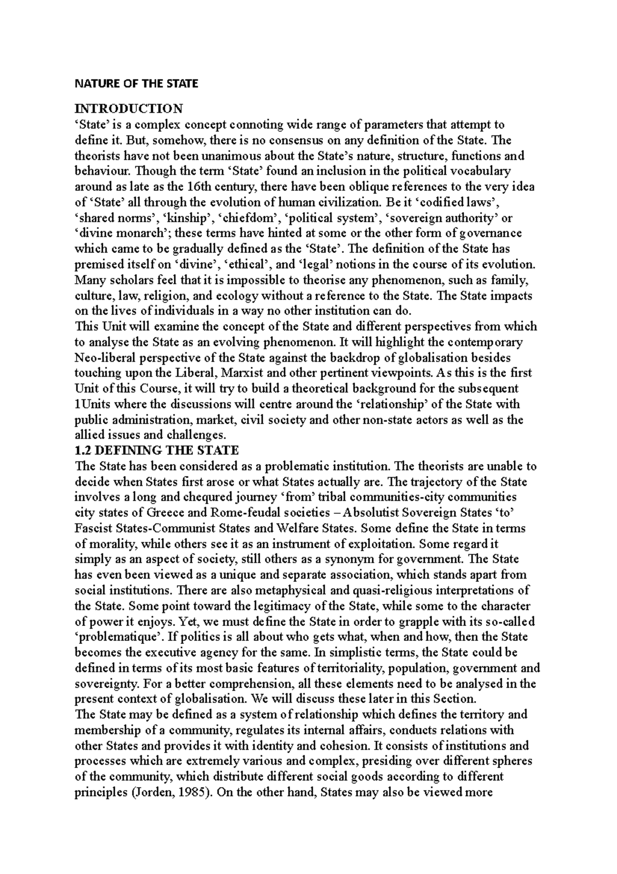 Theory of State NATURE OF THE STATE INTRODUCTION ‘State’ is a complex