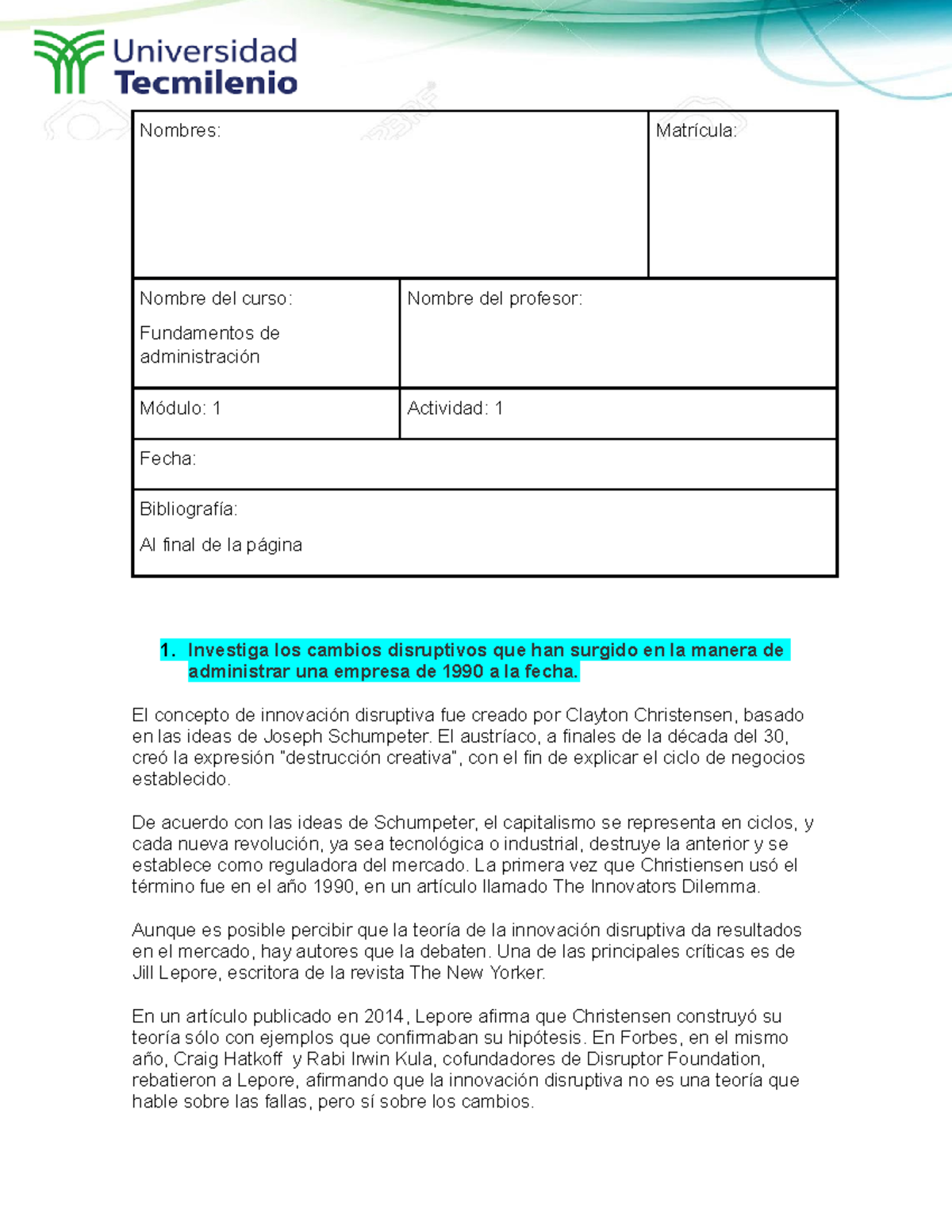 Act - Act 1 de Tuyub - Nombres: Matrícula: Nombre del curso ...