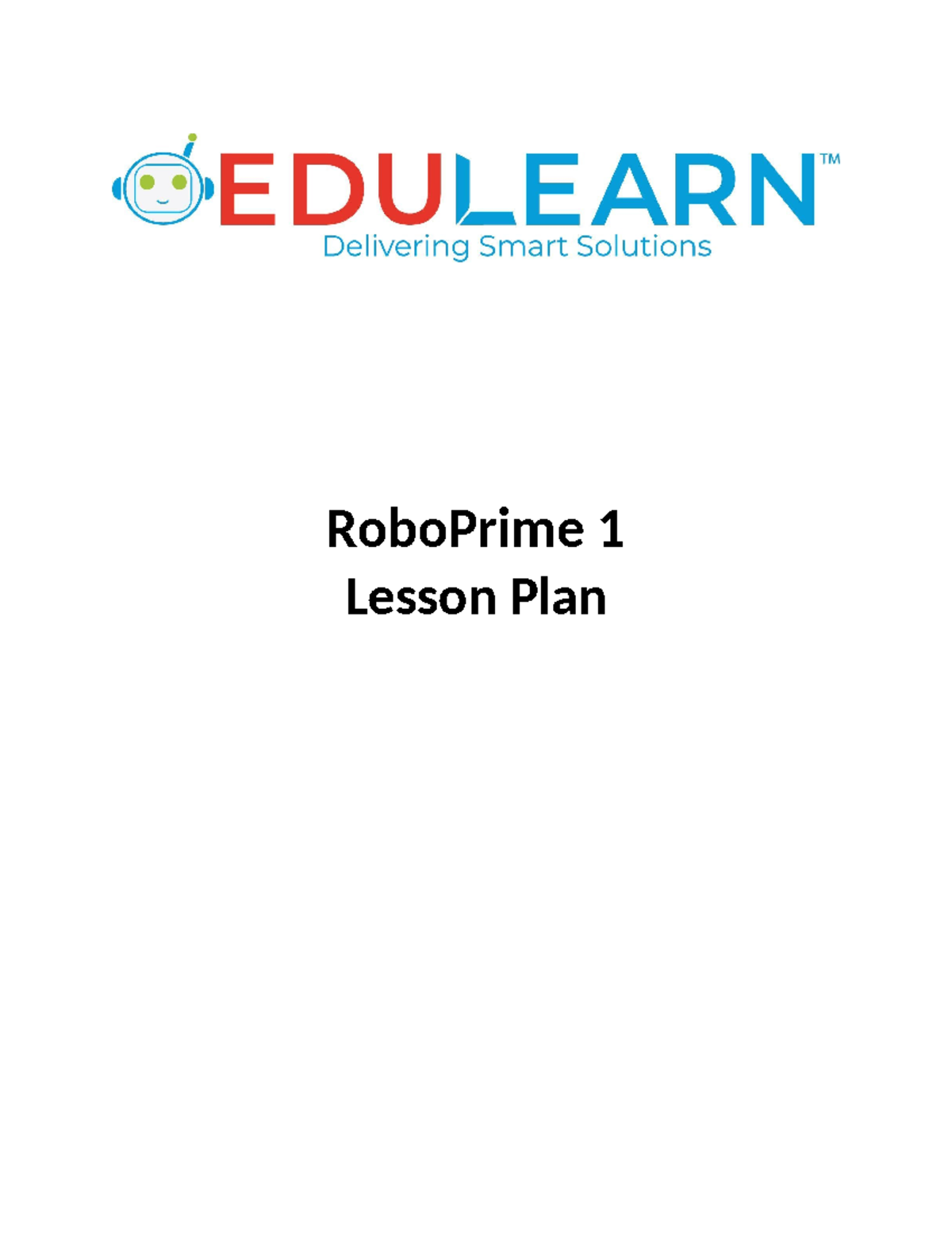 RP1 Lesson 2 - What's Robotics? Robotics is a branch of mechanical ...