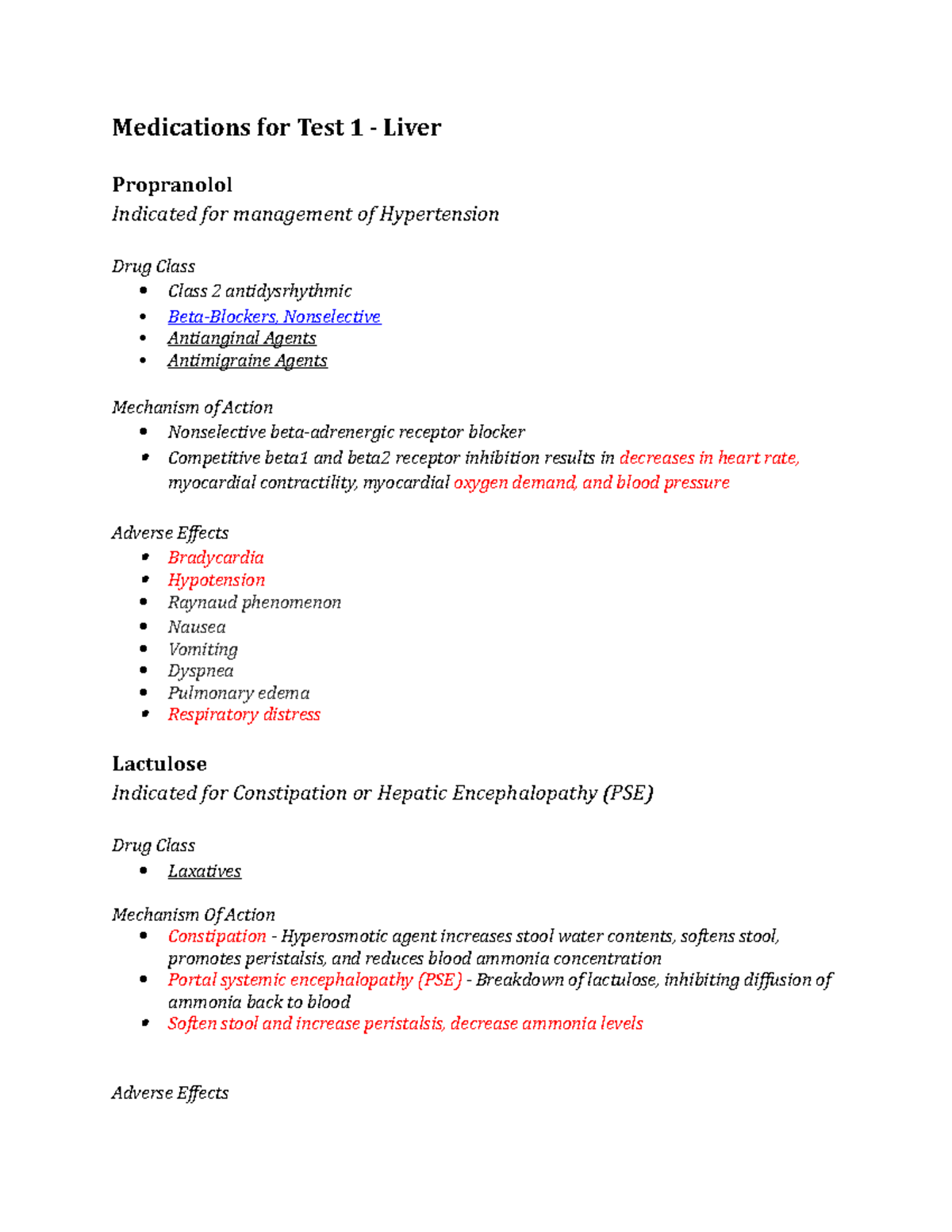 Helpful meds to know Ch. 53 medications Medications for Test 1 Liver Propranolol Indicated