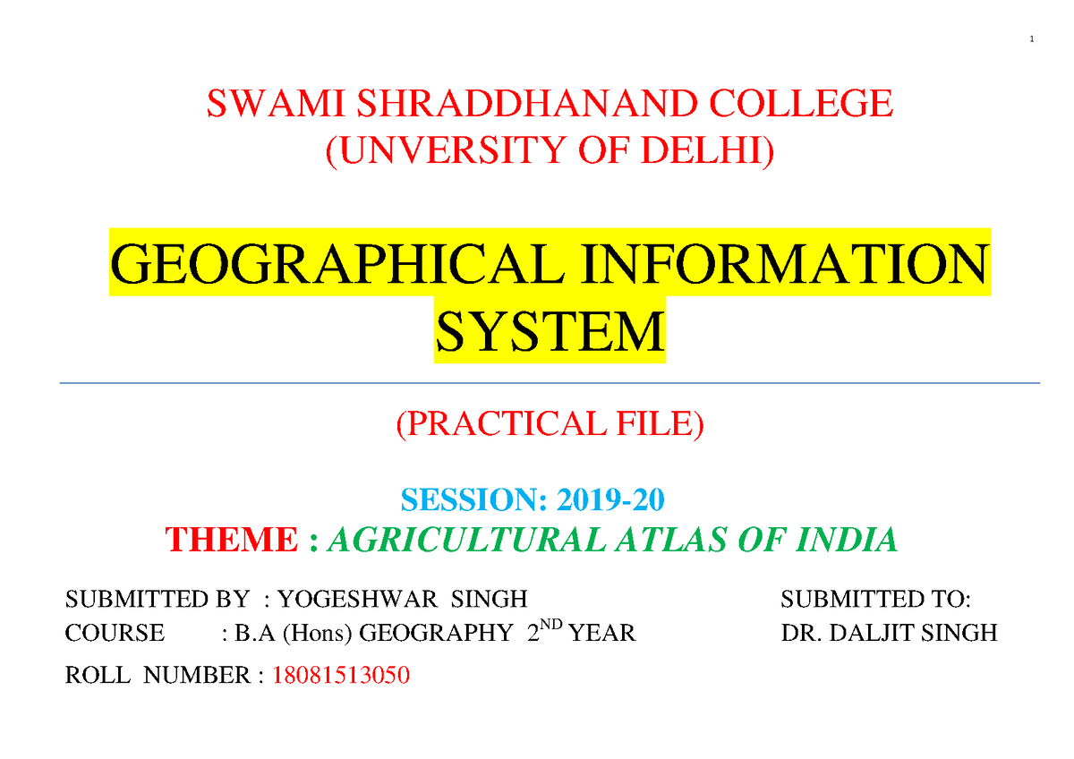 GIS Final Practical FILE - SWAMI SHRADDHANAND COLLEGE (UNVERSITY OF ...