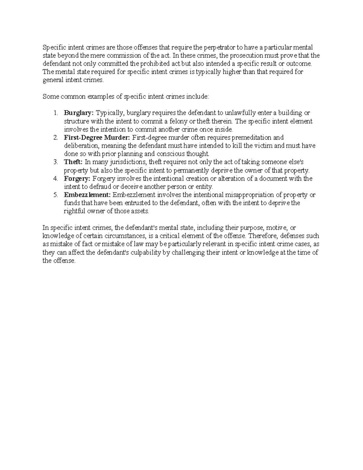 Specific intent crimes - In these crimes, the prosecution must prove ...