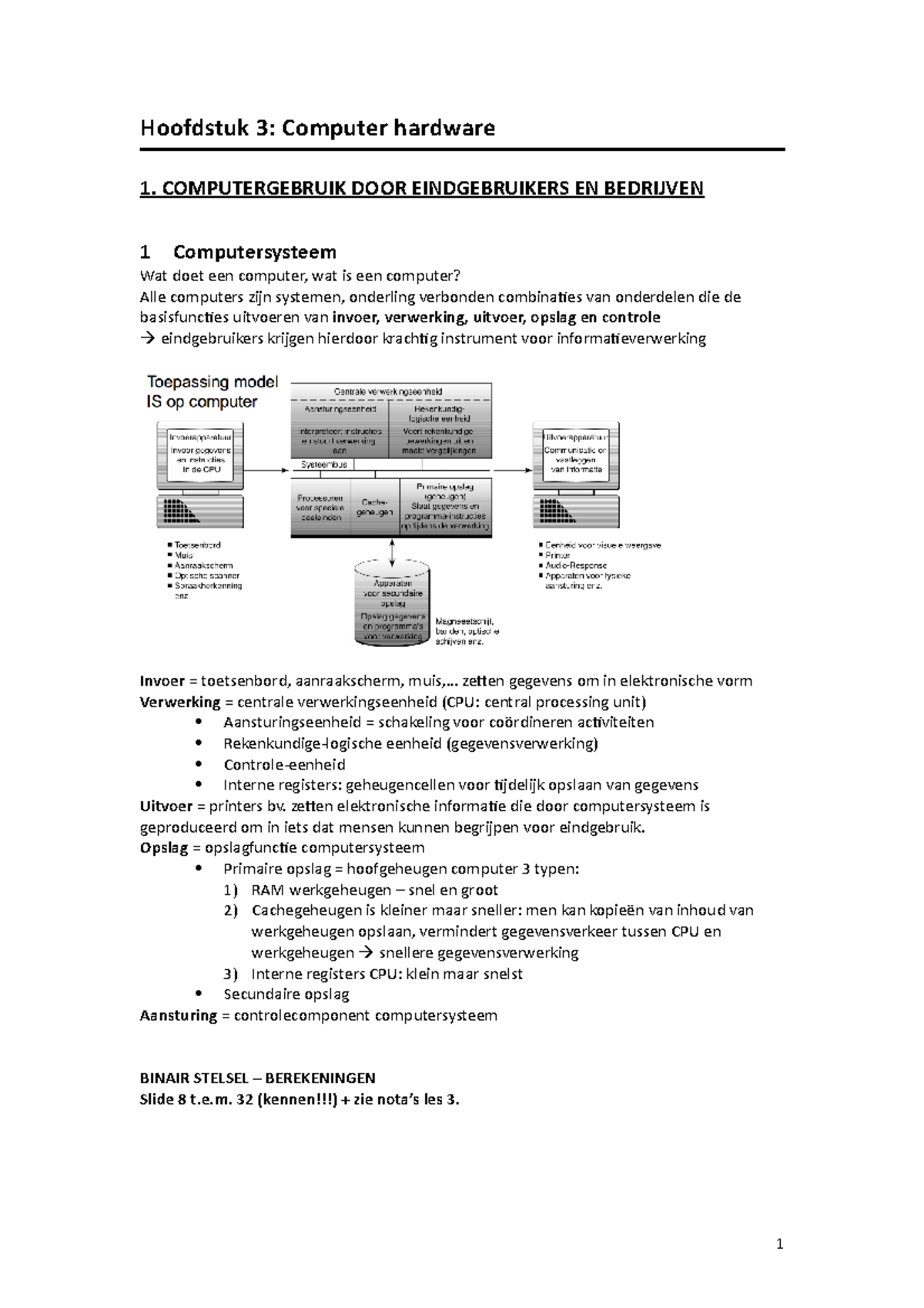 Samenvatting - hoofdstuk-3 - Hoofdstuk 3: Computer hardware 1 ...