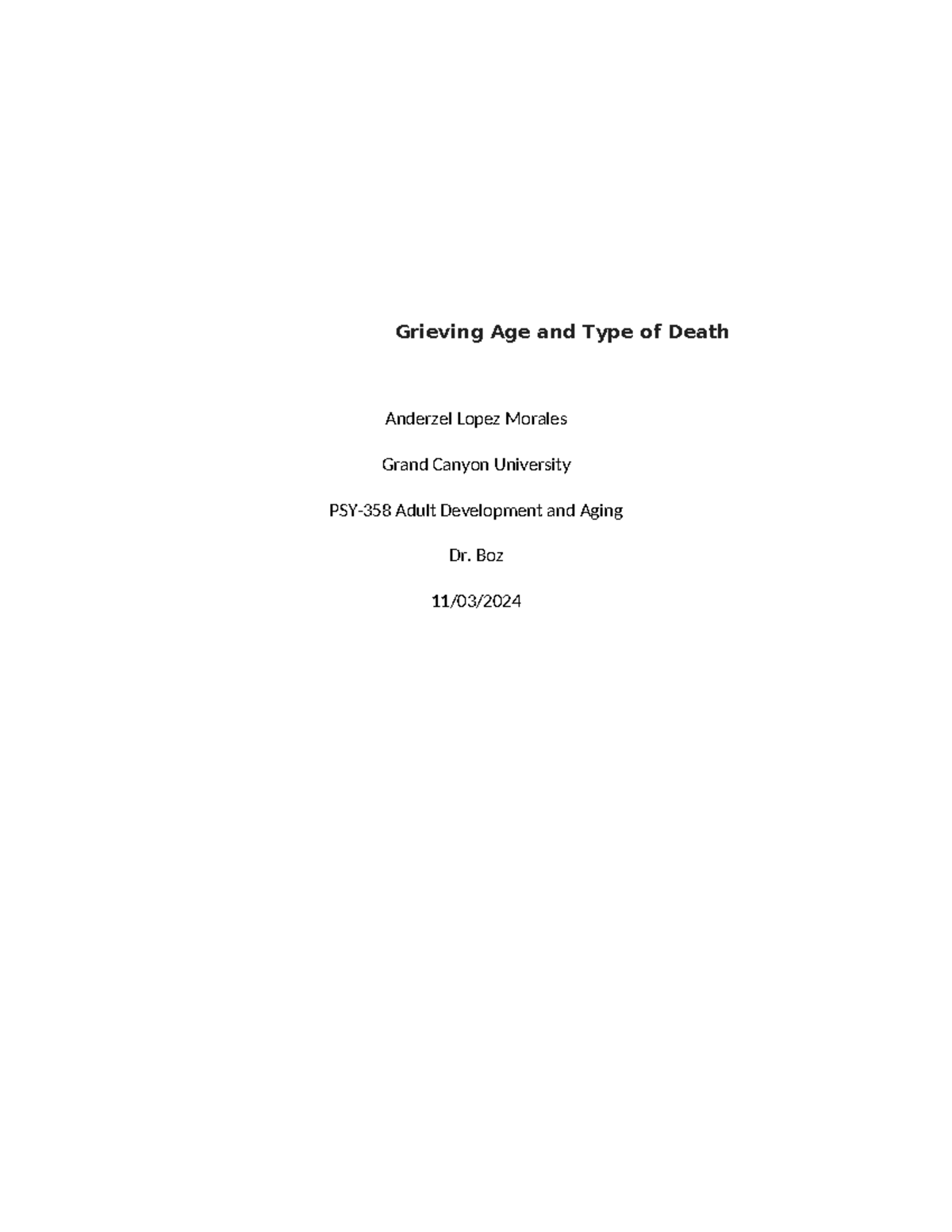 Document 7 - week 8 - Grieving Age and Type of Death Anderzel Lopez ...