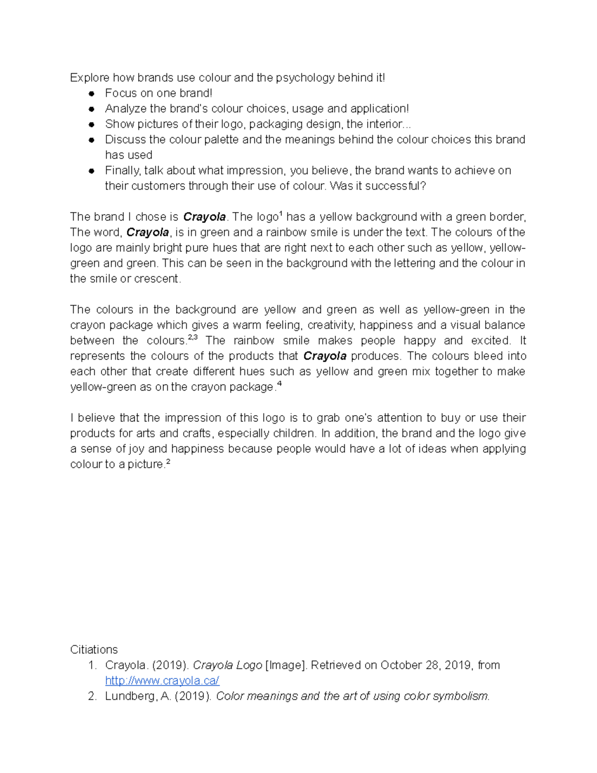 Journal Entry 8 (Paragraph) - Explore how brands use colour and the ...