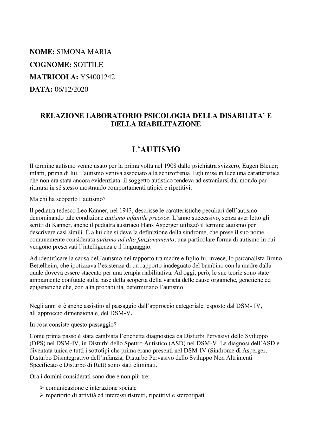 CHE COSA È LA TERAPIA DI SCAMBIO E SVILUPPO PER L'AUTISMO.