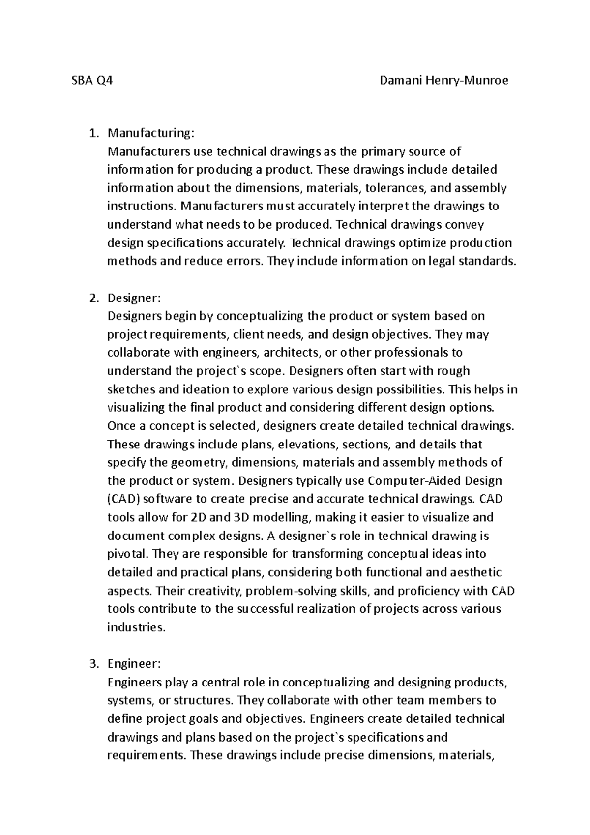 (Henry) SBA Q4 The technology - SBA Q4 Damani Henry-Munroe 1 ...