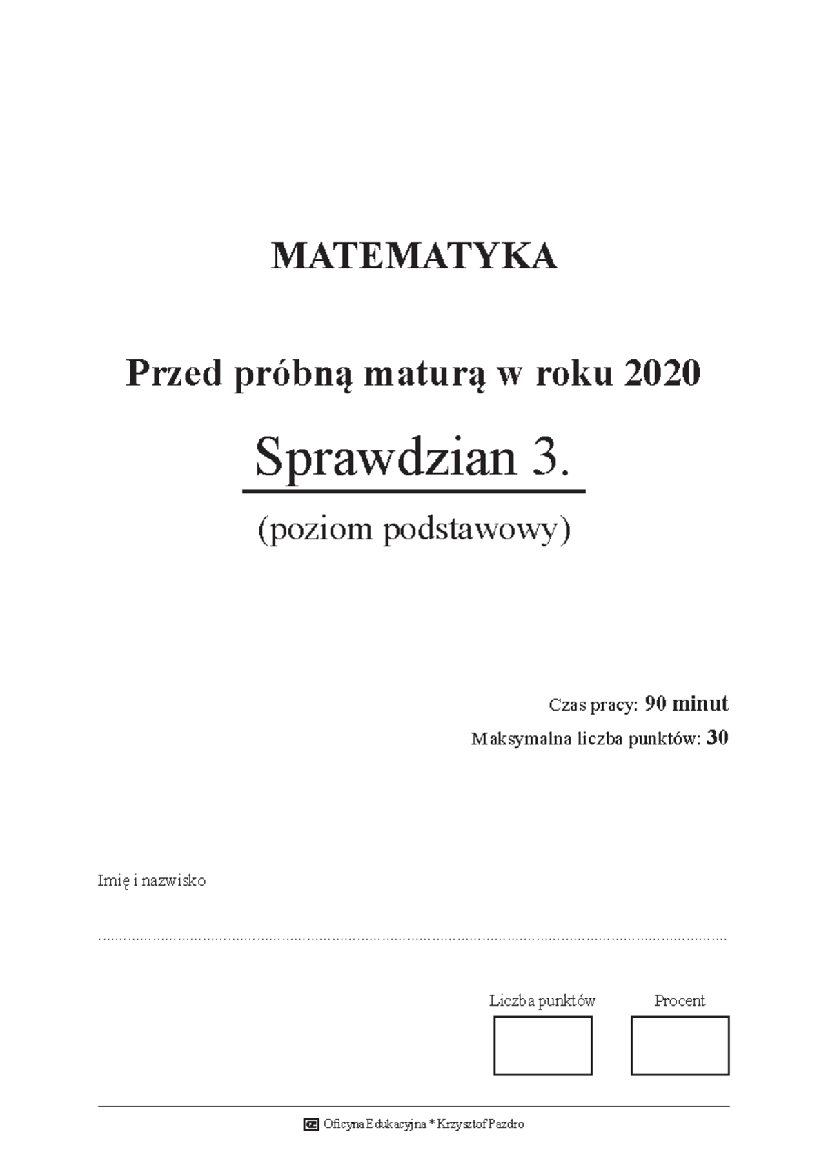 Matematyka Przed Próbną Maturą Sprawdzian 3 Poziom Podstawowy Odpowiedzi